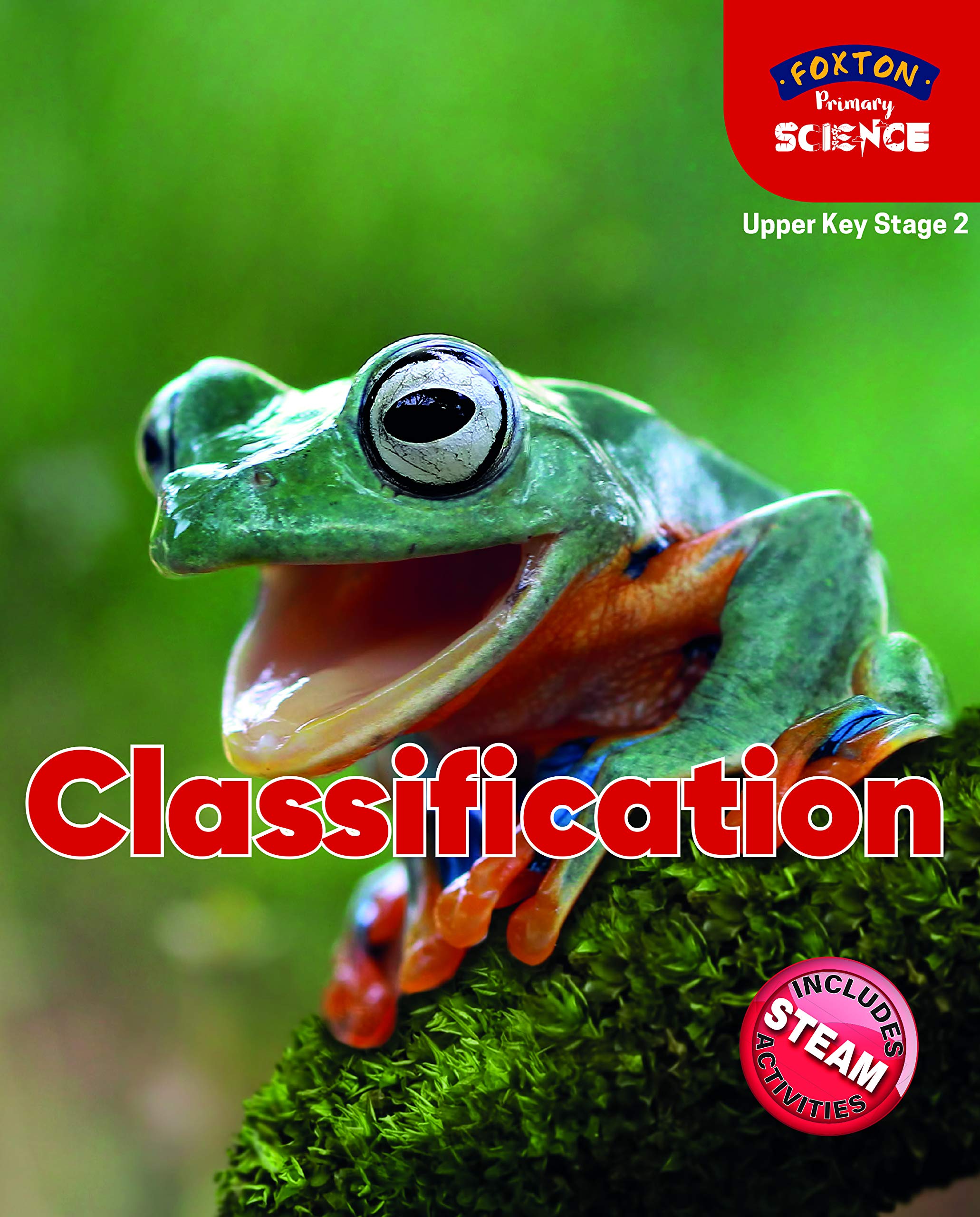 Foxton Primary Science: Classification (Upper KS2 Science)