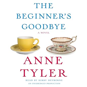 The Beginner's Goodbye Audiobook by Anne Tyler episode artwork