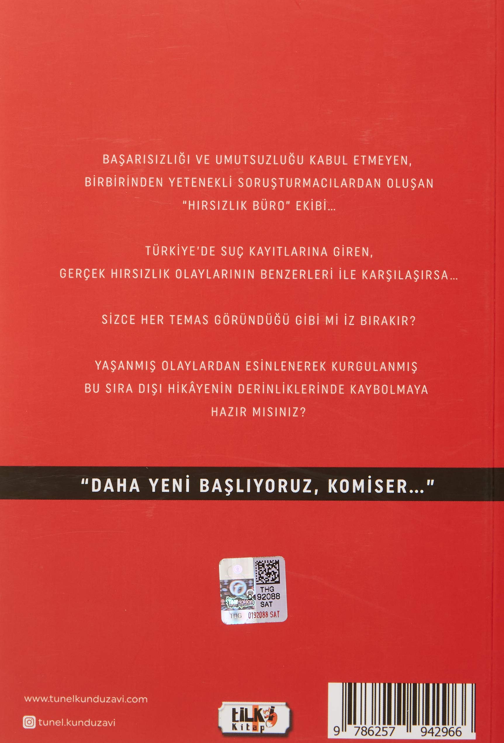 Tünel: Operasyon: Kunduz Avı