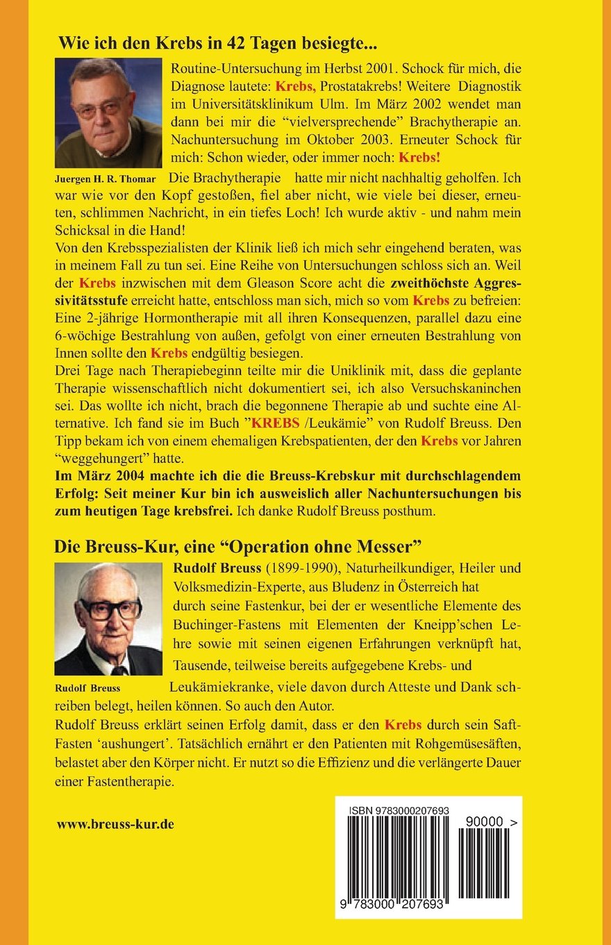 Die KREBSkur nach Rudolf Breuss richtig gemacht: Das offizielle Begleitbuch zur Kur