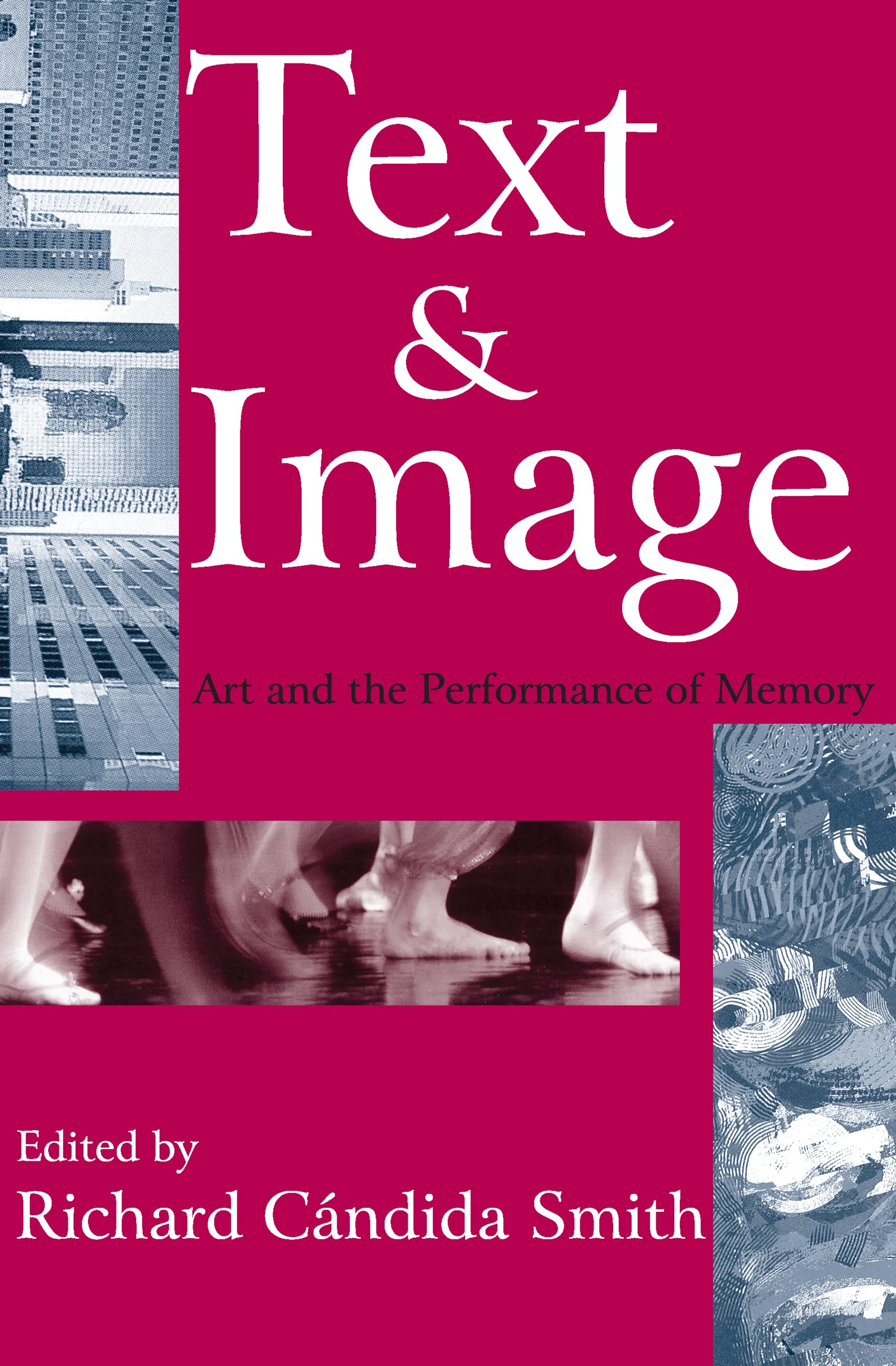 Text and Image: Art and the Performance of Memo, Smith..