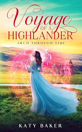 Voyage of a Highlander (Arch Through Time Book 28)