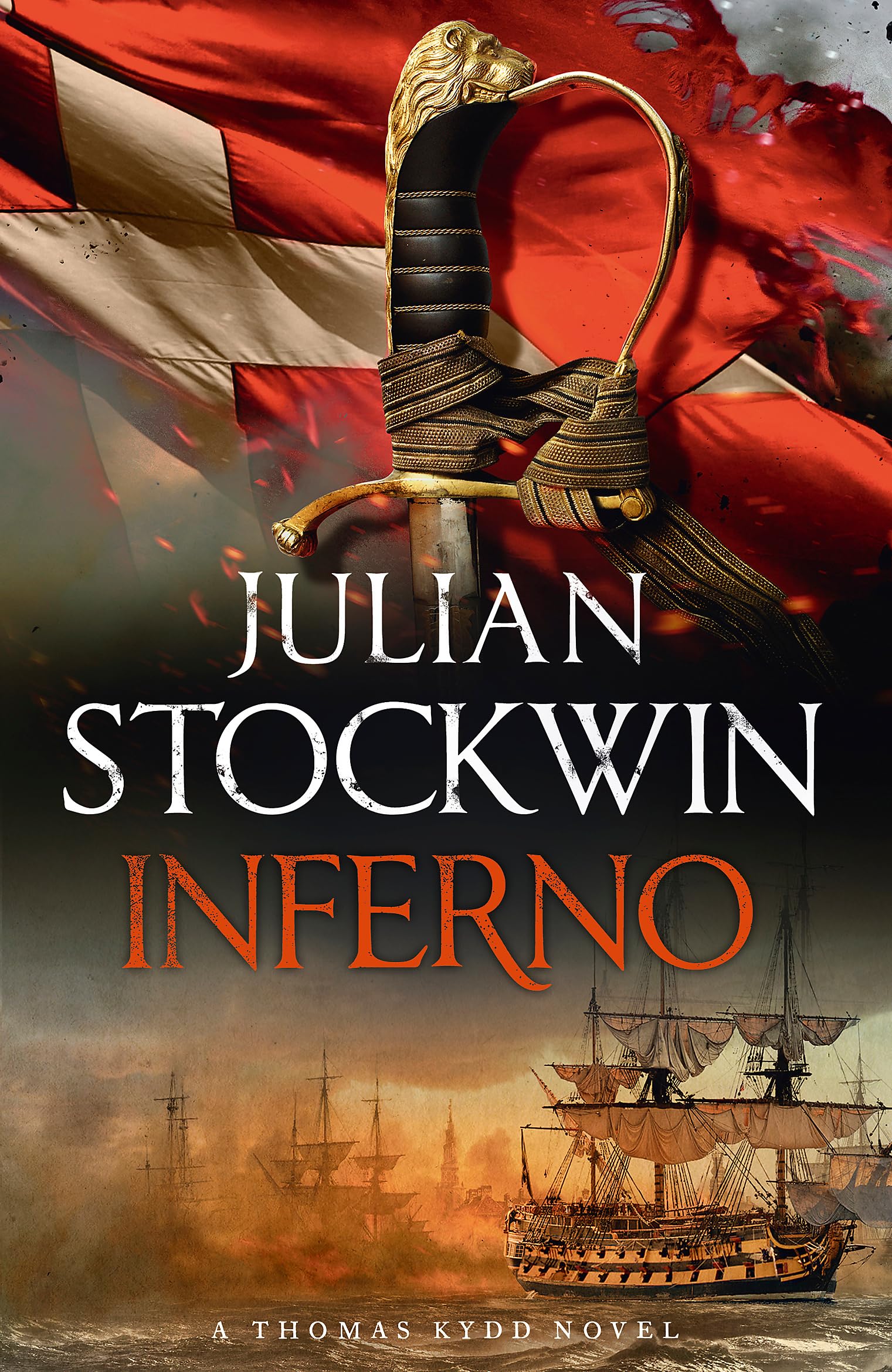 Inferno Thomas Kydd 17 by Julian Stockwin (Paperback Book)