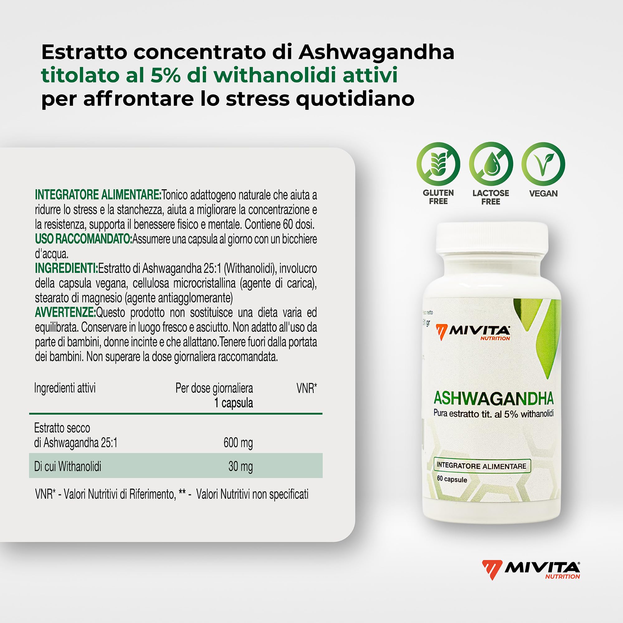 Mivita Ashwagandha Pura 600 mg - 60 Capsule Vegetali - Integratore Ashwagandha Vegana 25:1 5% Withanolidi - Supporto per Ansia e Stress, Cortisolo e Benessere