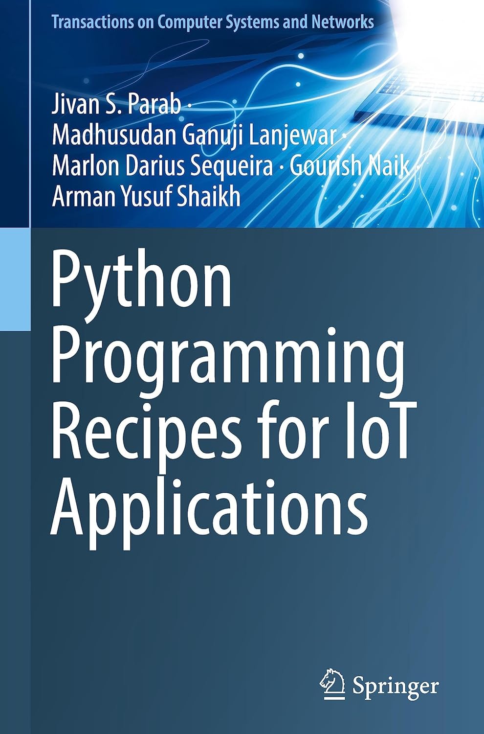 Python Programming Recipes for IoT Applications (Transactions on ...
