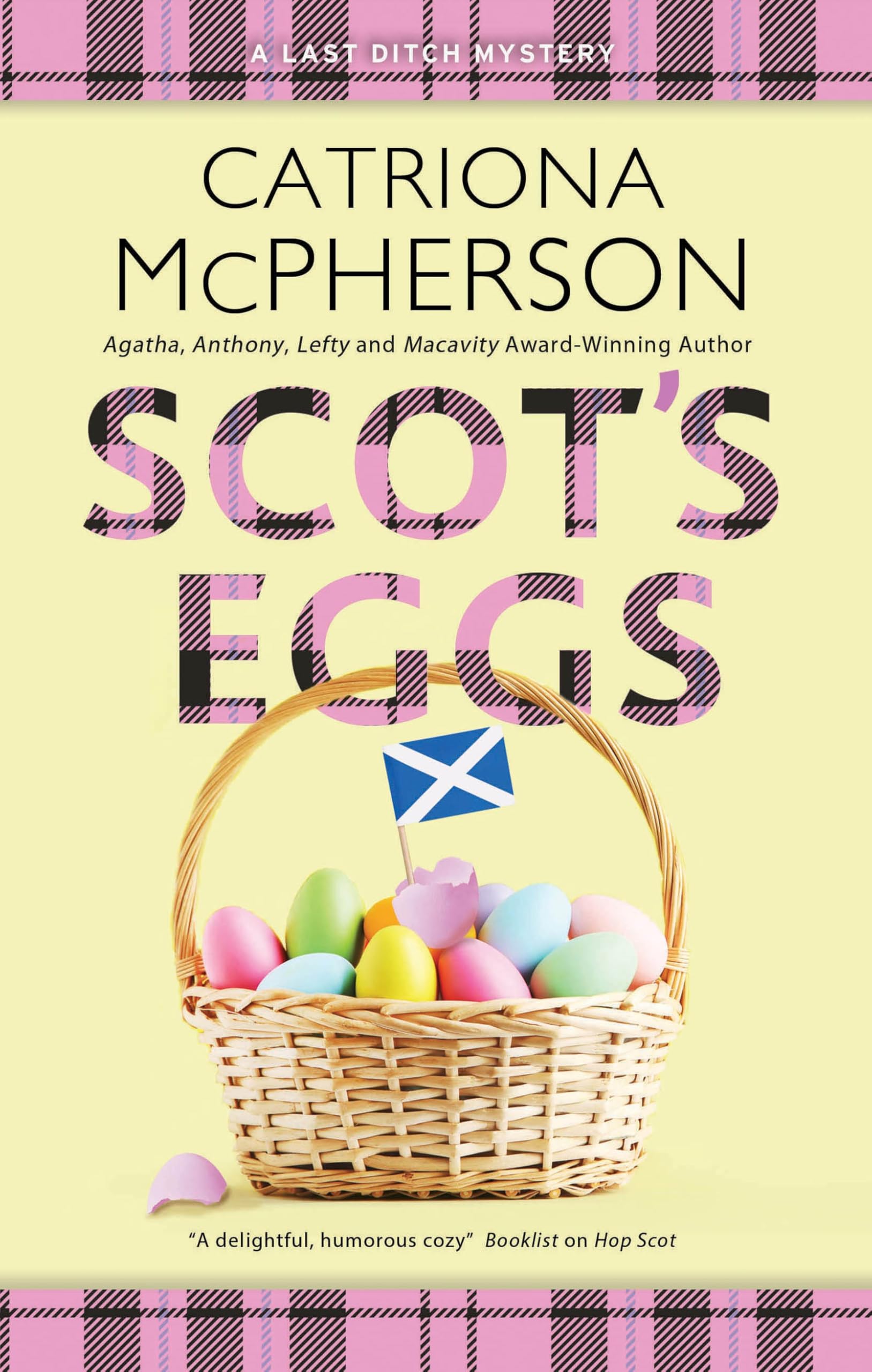 Scot’s Eggs (A Last Ditch Mystery)