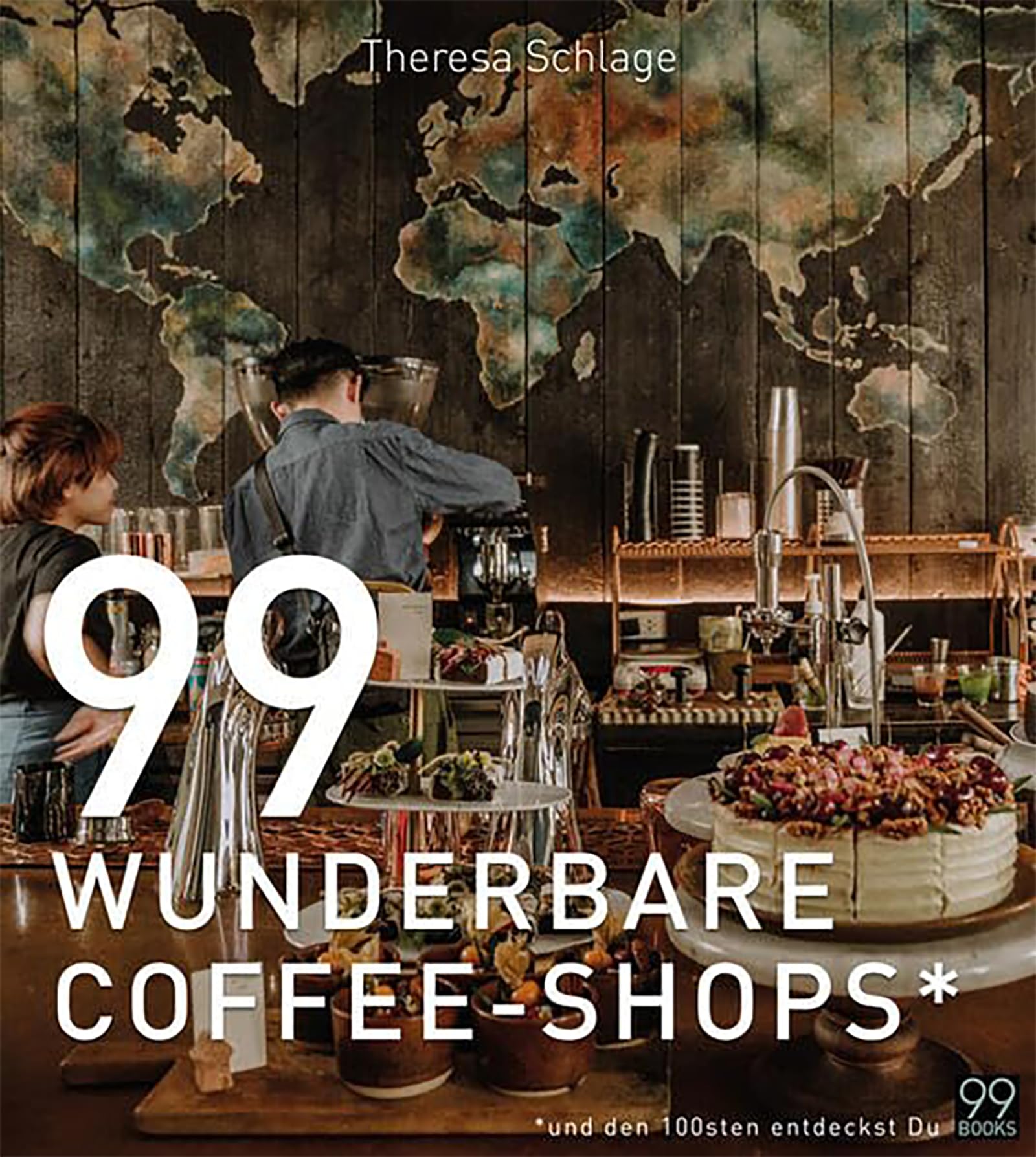 99 WUNDERBARE COFFEE-SHOPS *: Ein Kaffee-Buch für gemütliches Schmökern bei einer Tasse gutem Kaffee. Kaffeeliebe von Äthiopien bis zur Türkei: Besondere Cafés rund um die Welt entdecken