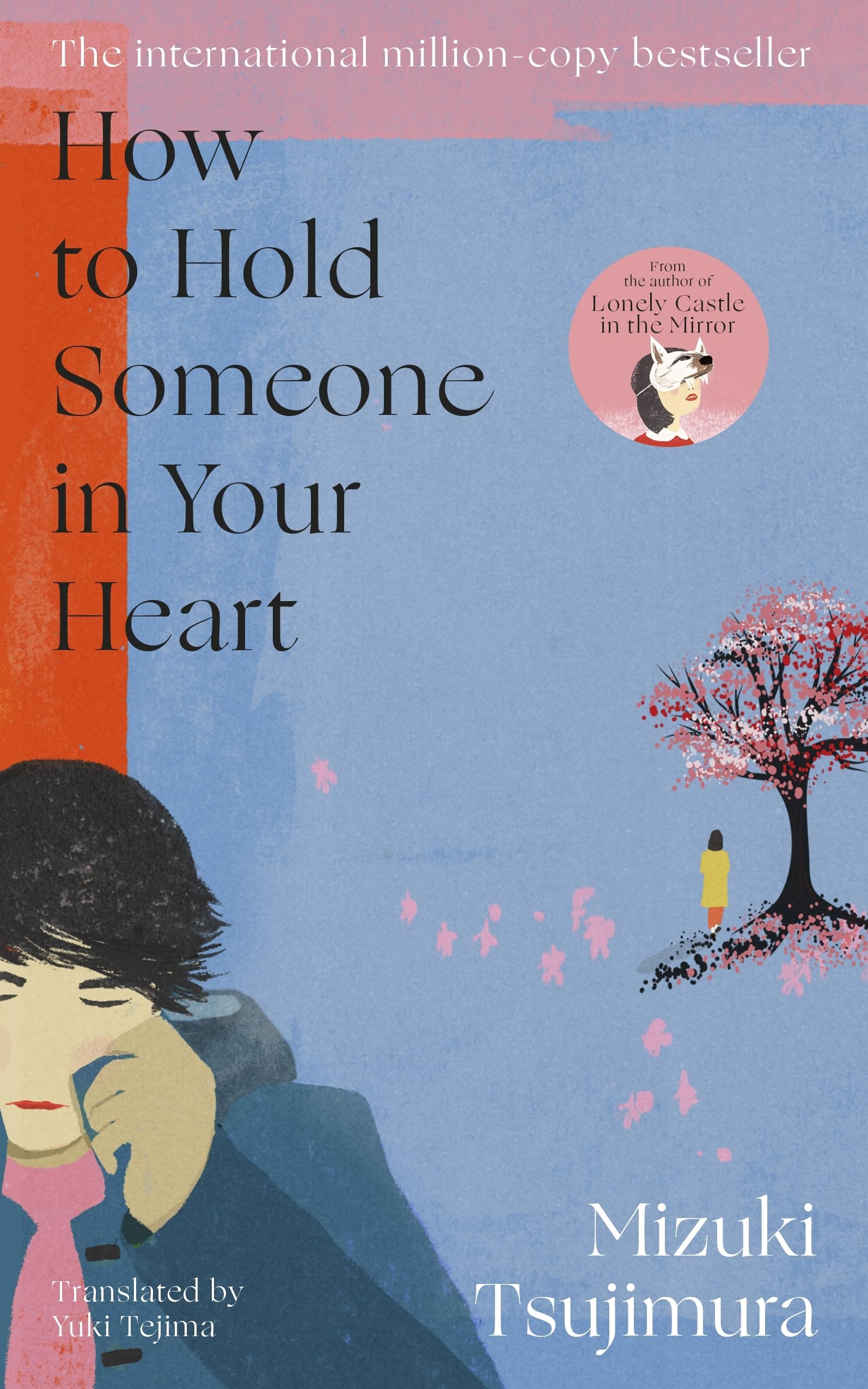 Mizuki Tsujimura How to Hold Someone in Your Heart Paperback Book - White