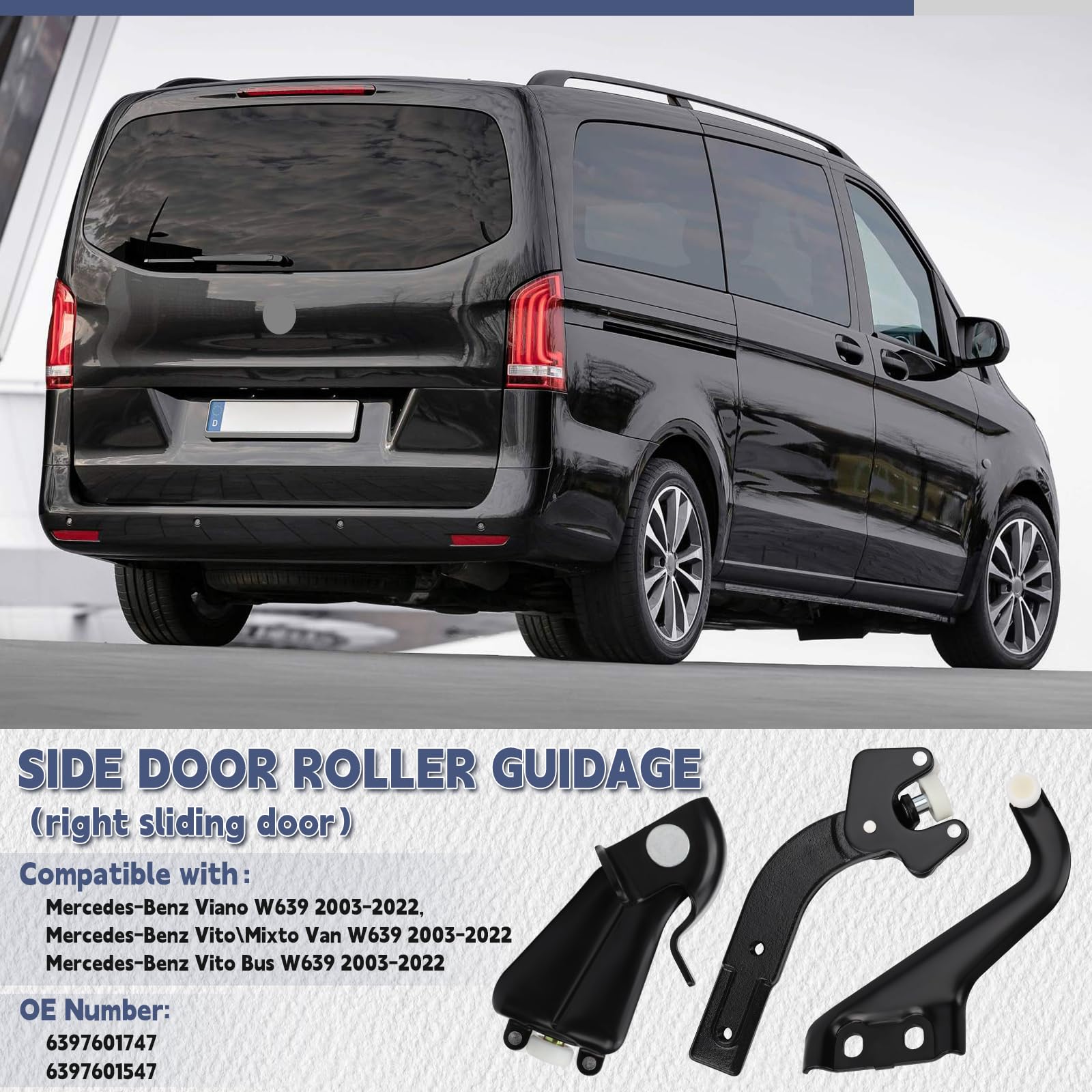 Zestaw prowadnic rolkowych do Mercedes-Benz Viano W639 2003-2022, prowadnica rolkowa, rolki do drzwi przesuwnych, prawe drzwi boczne do Vito/Mixto Van W639 6397601347