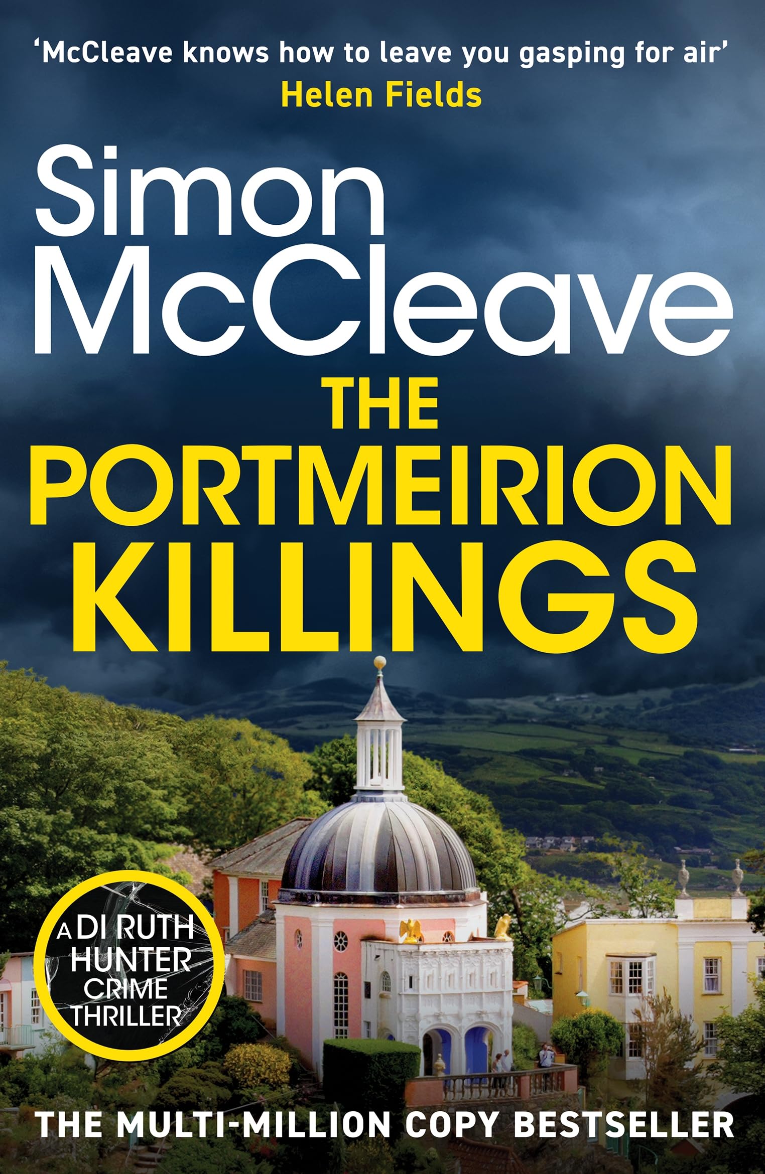 The Portmeirion Killings: A twisty and gripping crime thriller by the bestselling author (DI Ruth Hunter, 13)