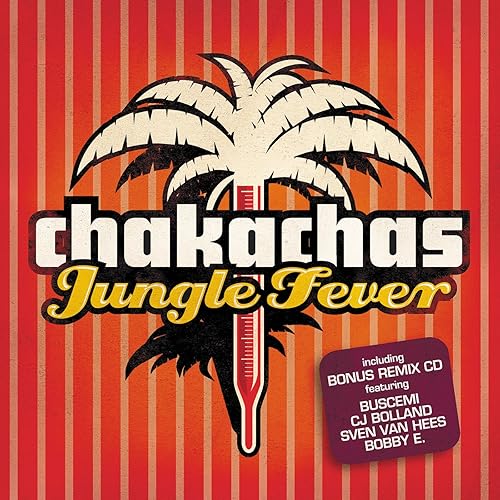 Amazon Music チャカチャスのJungle Fever Amazon.co.jp