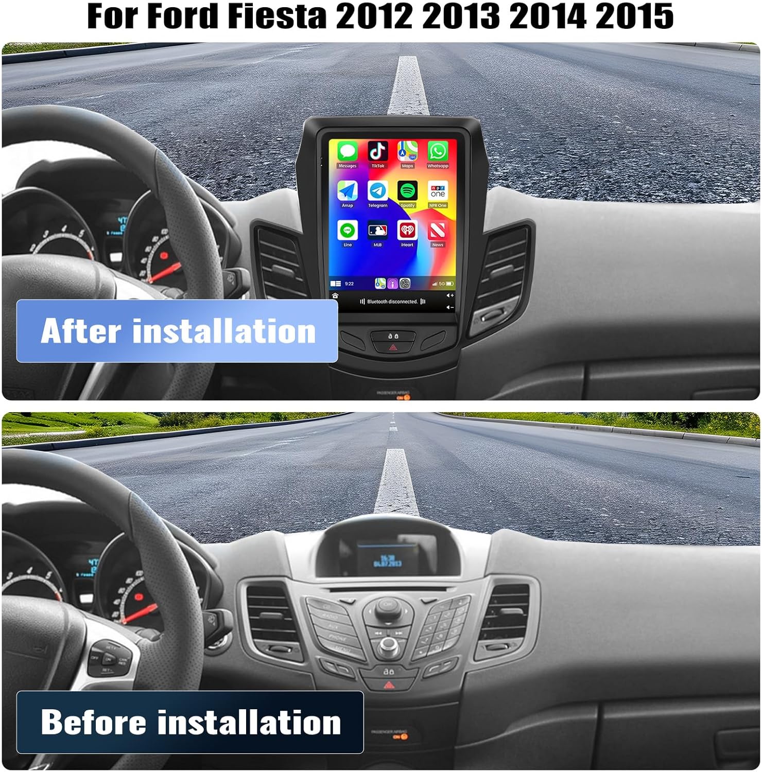 Before and after installation view of the car stereo in a Ford Fiesta dashboard