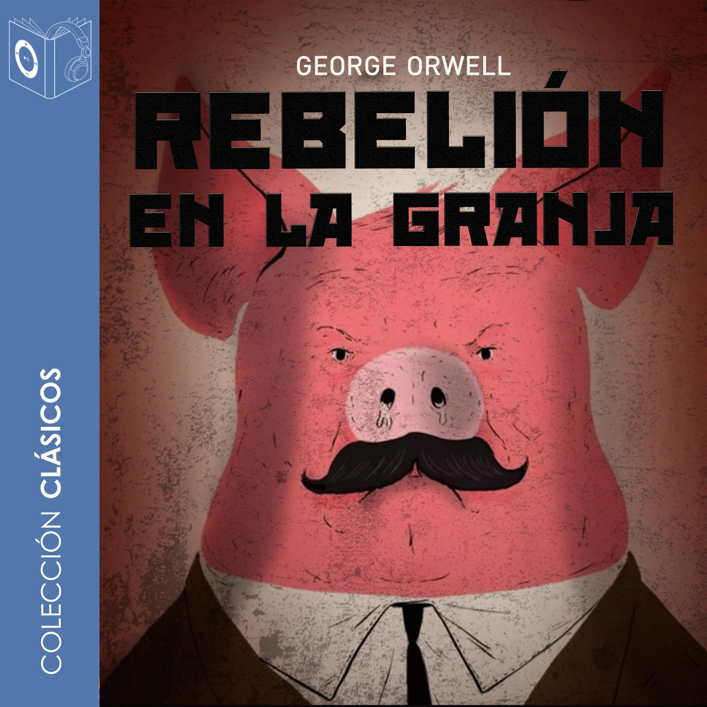 Rebelión en la granja [Animal Farm]