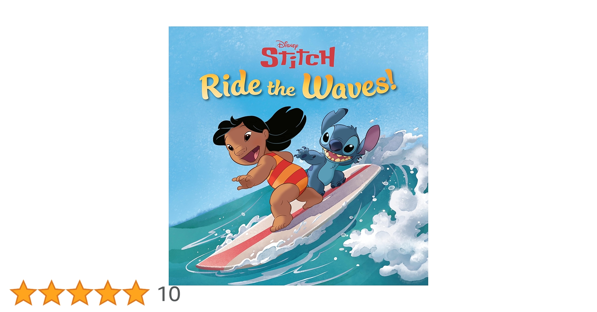 Ride the Waves! (Disney Stitch): RH Disney, Disney Storybook