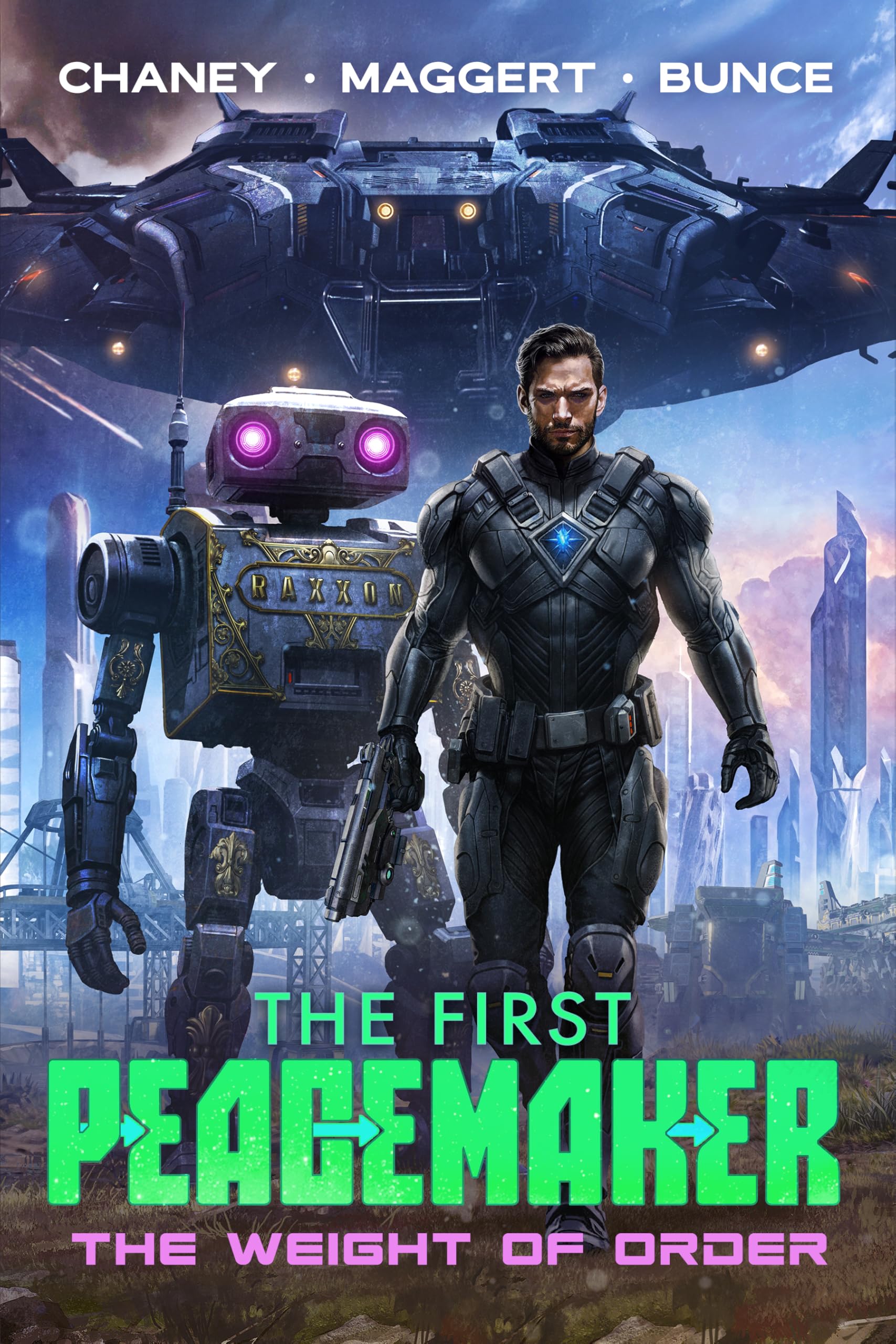 The Weight of Order (The First Peacemaker Book 3)