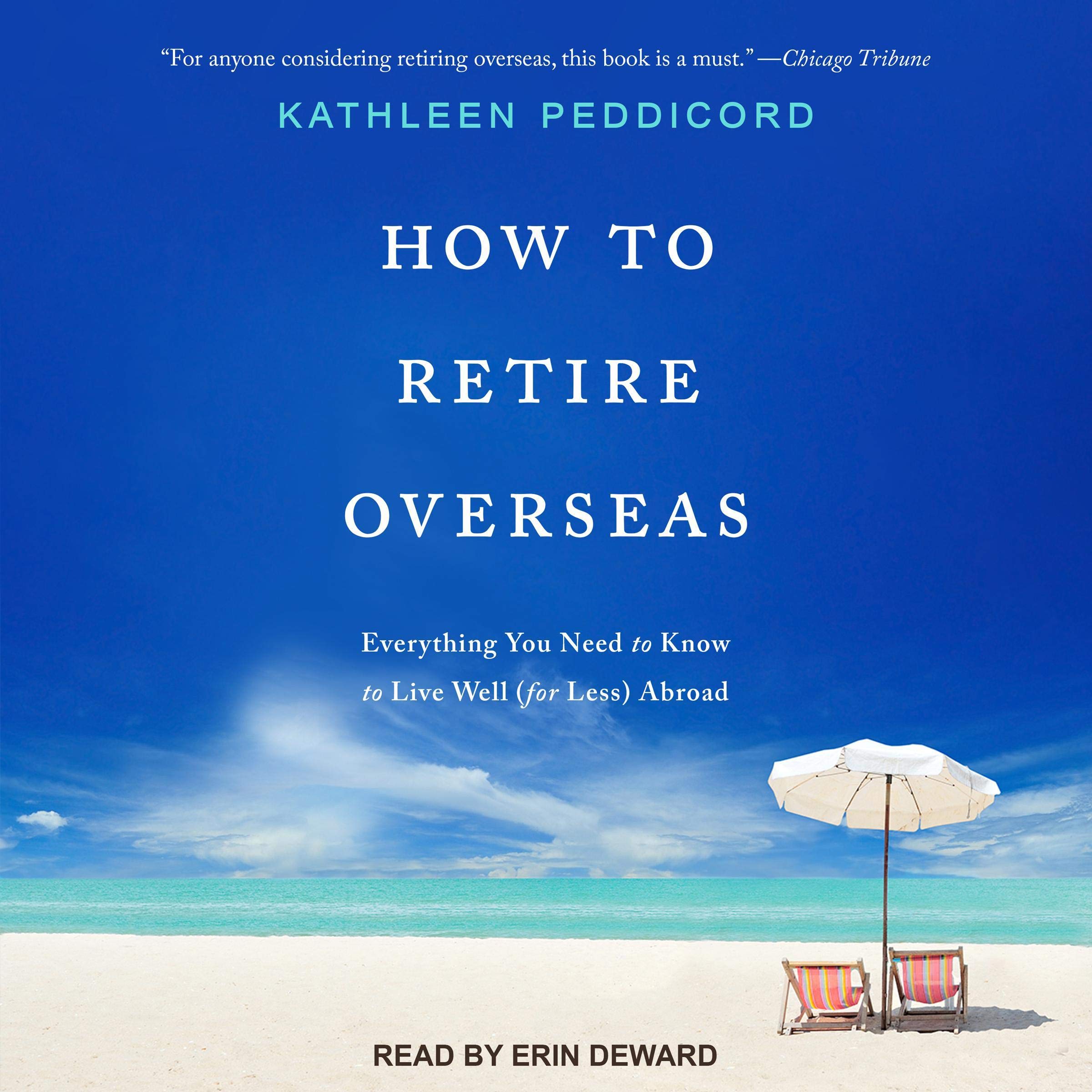 Cover art for How to Retire Overseas