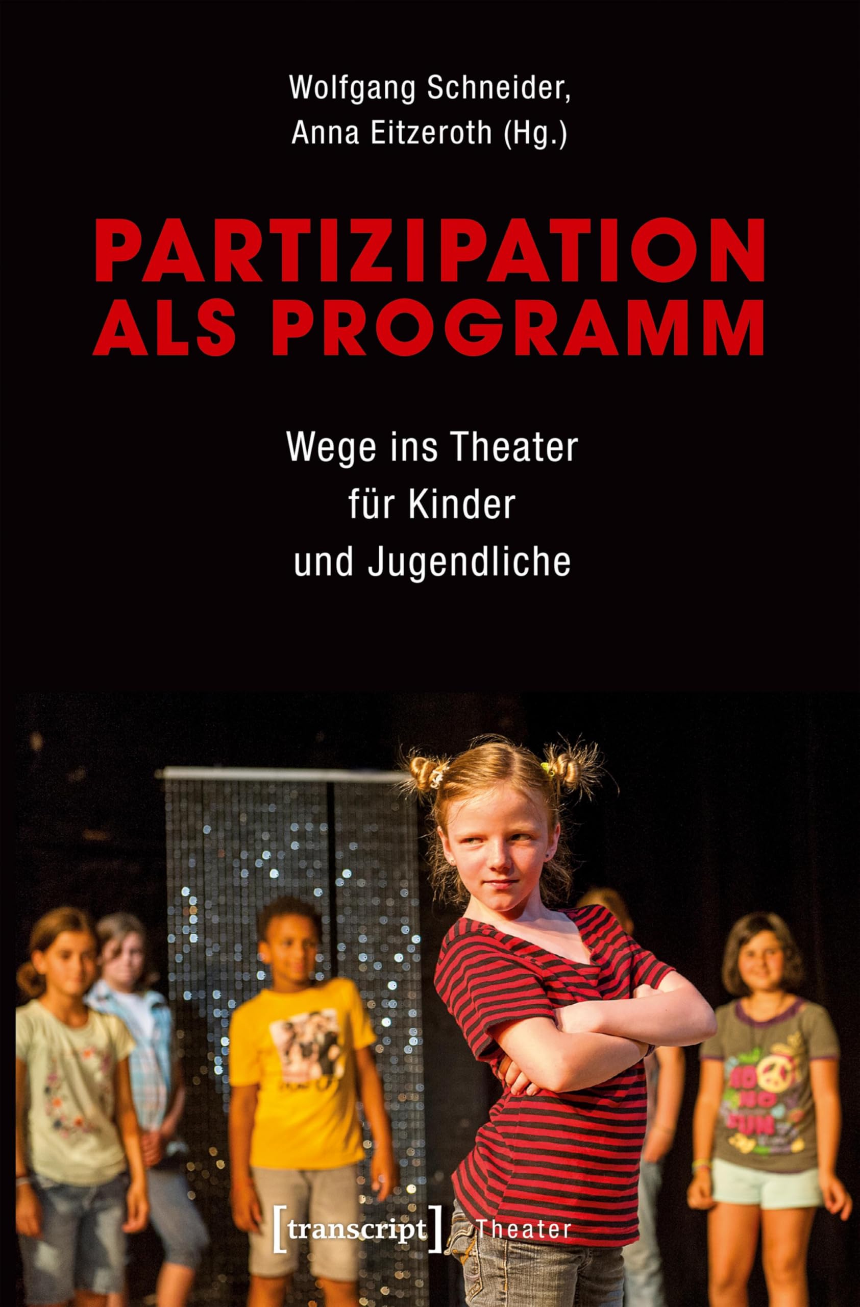 Partizipation als Programm livre sur le théâtre pour enfants et jeunes