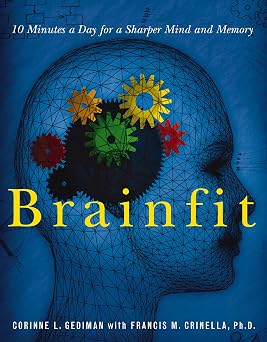 Brainfit 10 Minutes a Day for a Sharper Mind and Memory