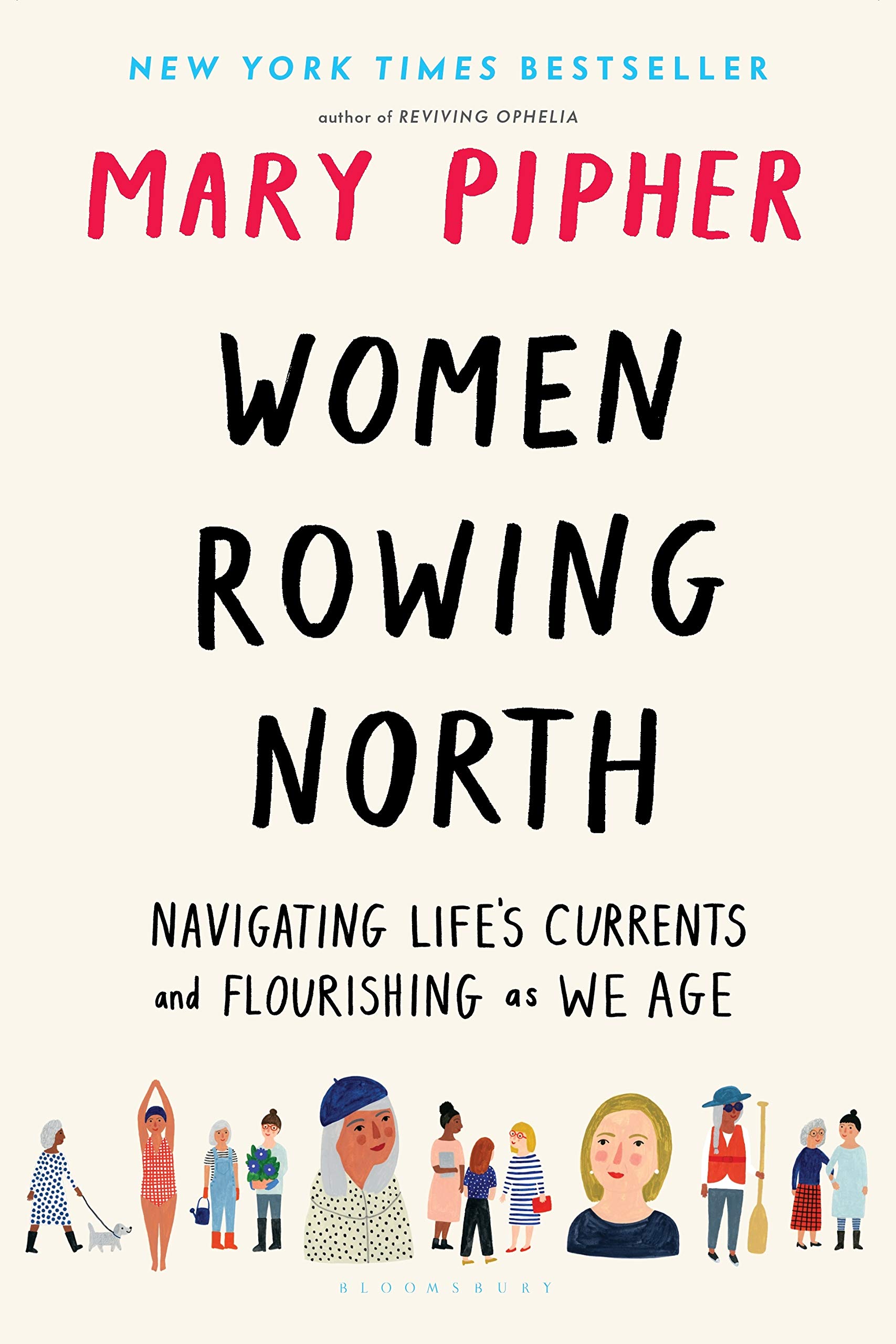 Buy Women Rowing North: Navigating Life's Currents and Flourishing As We Age — BookShops.in