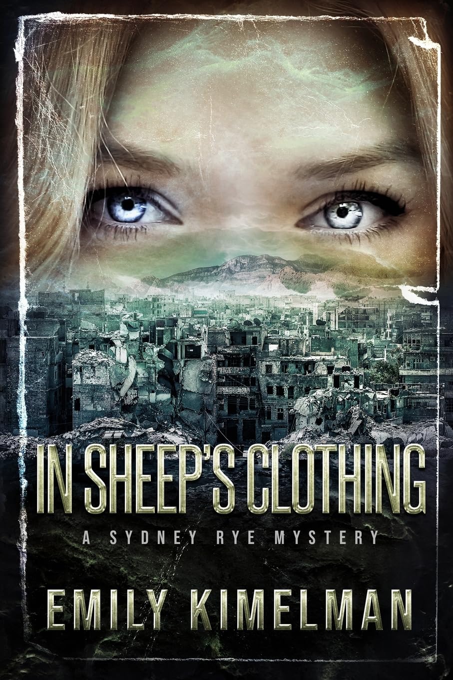 In Sheep's Clothing: Volume 9 (Sydney Rye Mysteries)