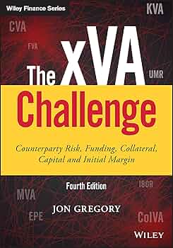 xVAチャレンジ―デリバティブ評価調整の実際／Jon Gregory xVAチャレンジ デリバティブ評価調整の実際 : Jon Gregory