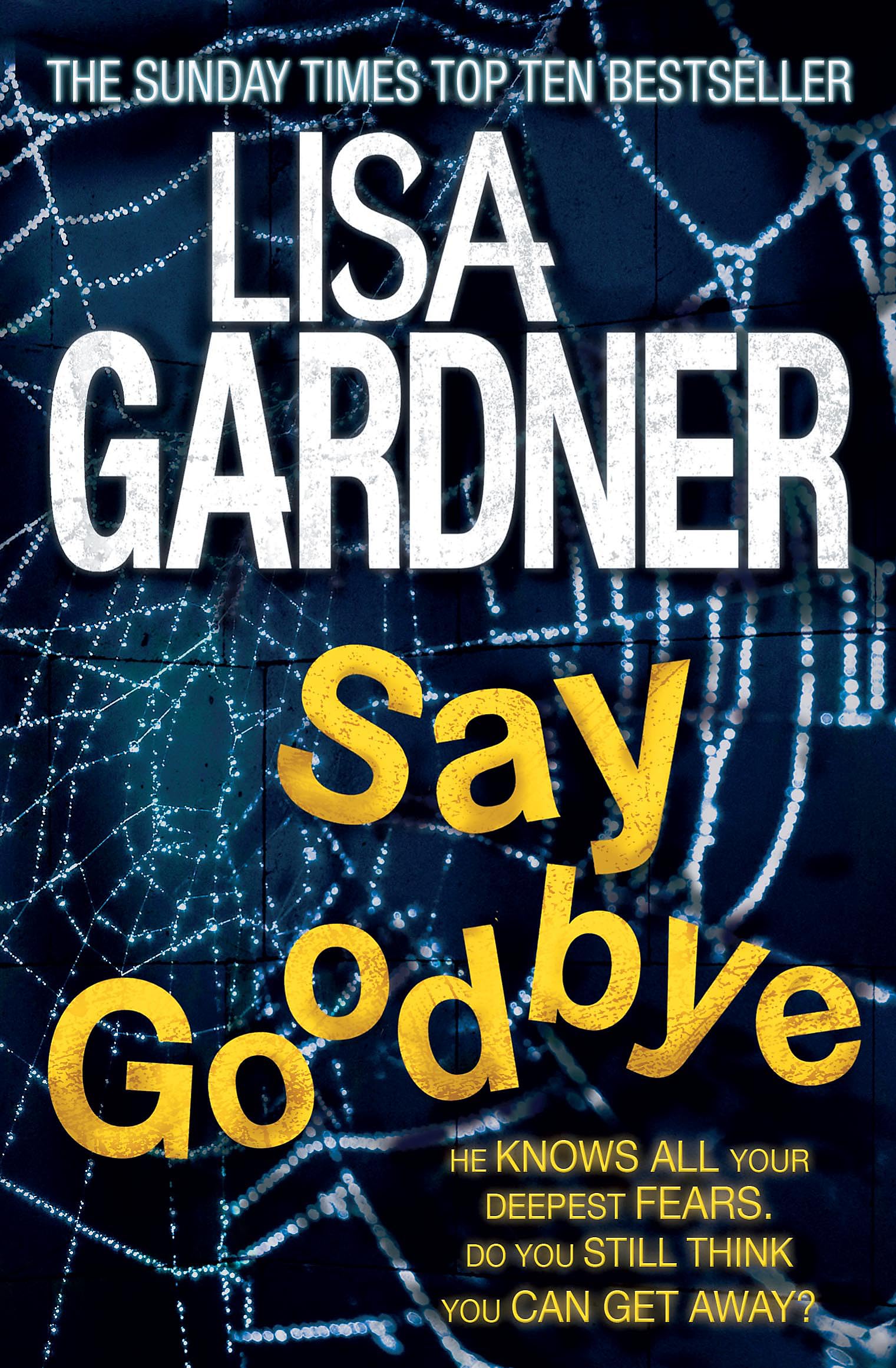 Say Goodbye.by Gardner  New 9780755396498 Fast Free Shipping**