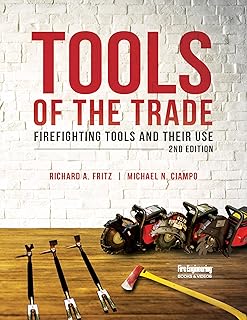 Tools of the Trade: Firefighting Tools and Their Use