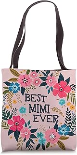 Funny Best Mimi Ever Tote Bag Gifts Ideas For Mimi Tote Bag