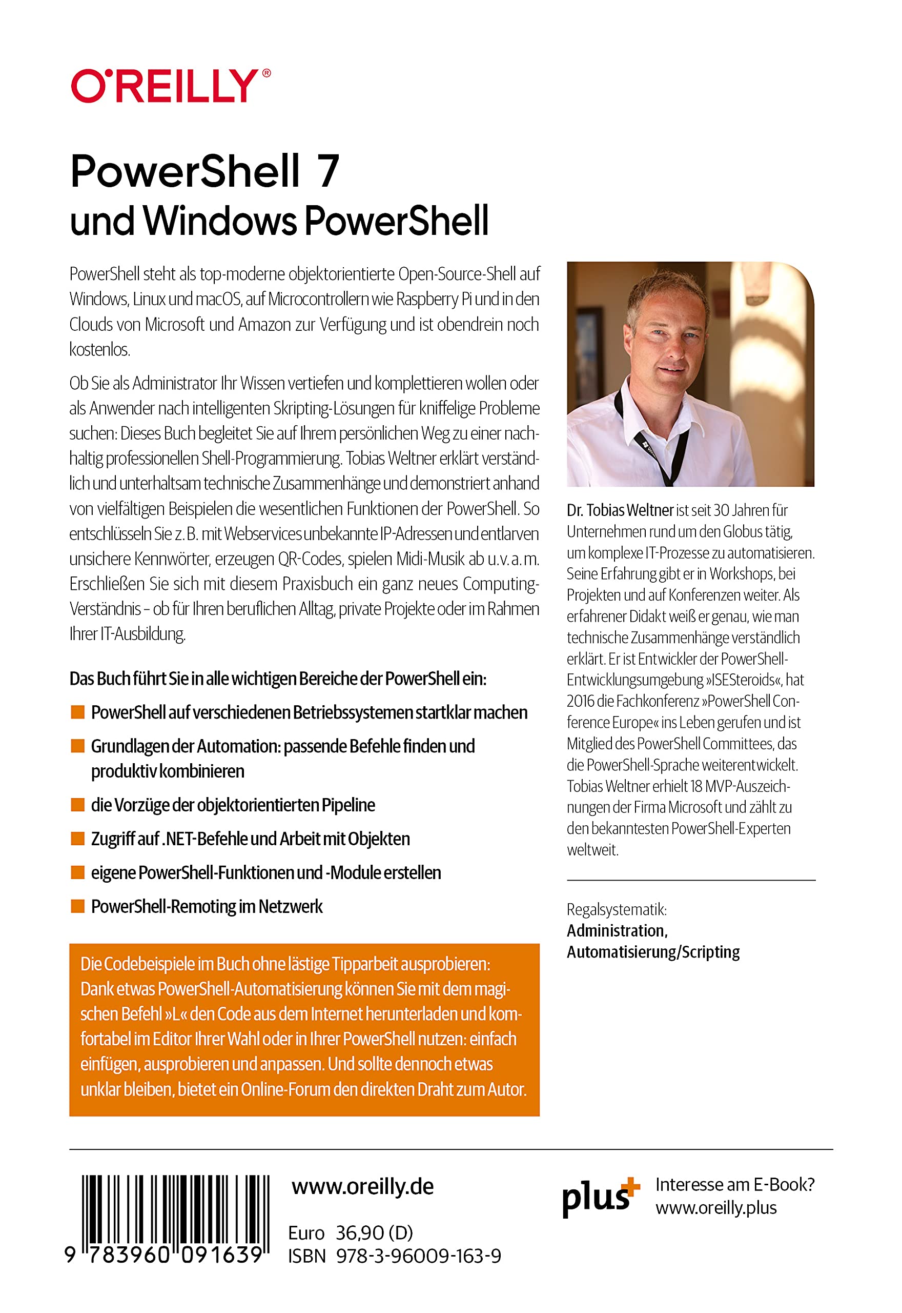 PowerShell 7 und Windows PowerShell: Das komplette Praxiswissen für Administratoren und IT-Profis. Für Windows, Linux, macOS & Cloud