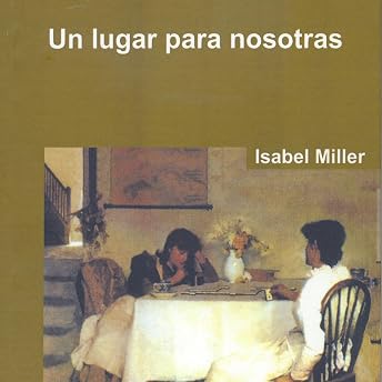 Un lugar para nosotras Audio Libro por Isabel Meller episode artwork