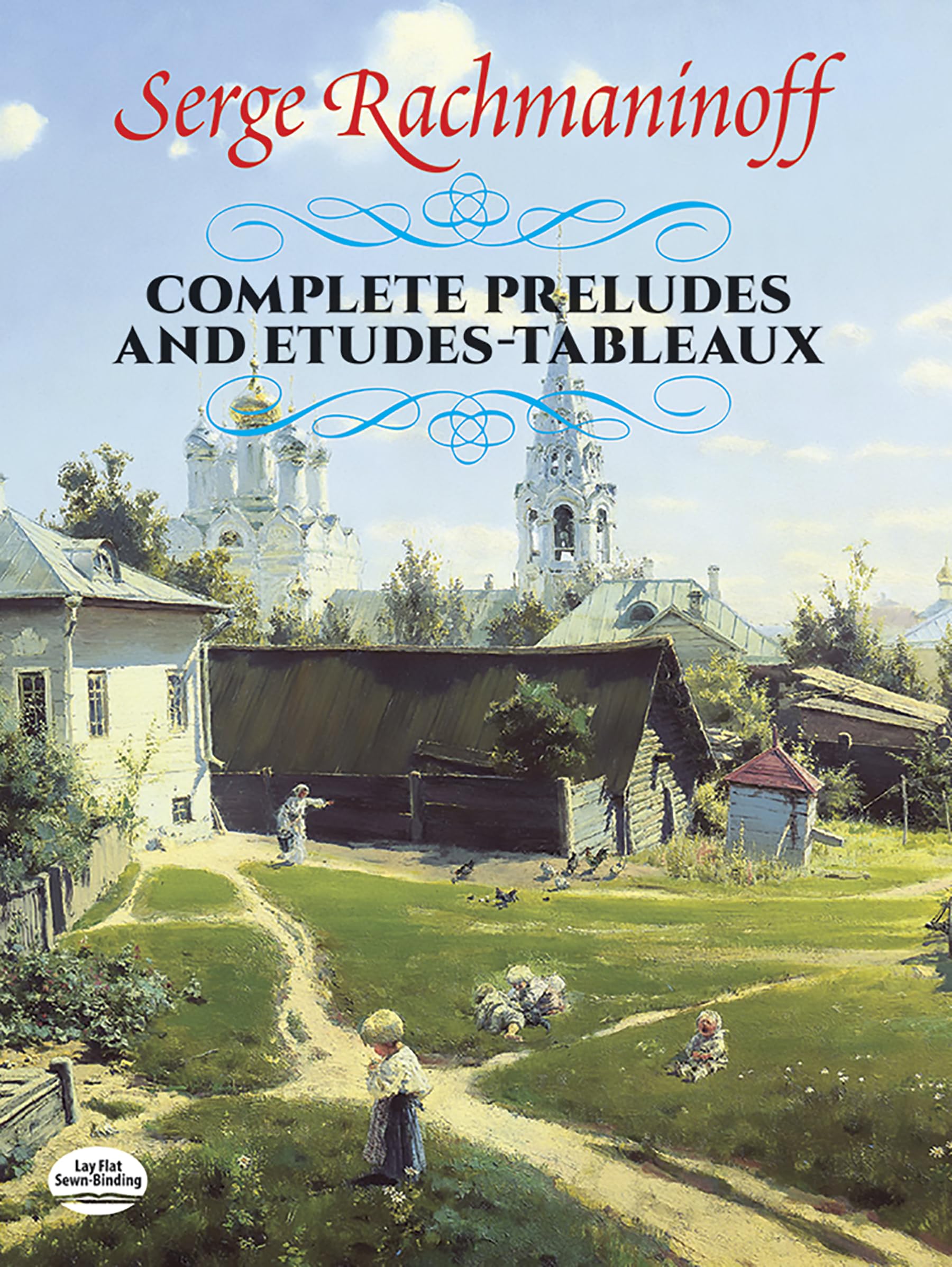 Rachmaninoff Complete Preludes And Etudes-Tableaux Pf Bk (Dover Classical Piano Music)