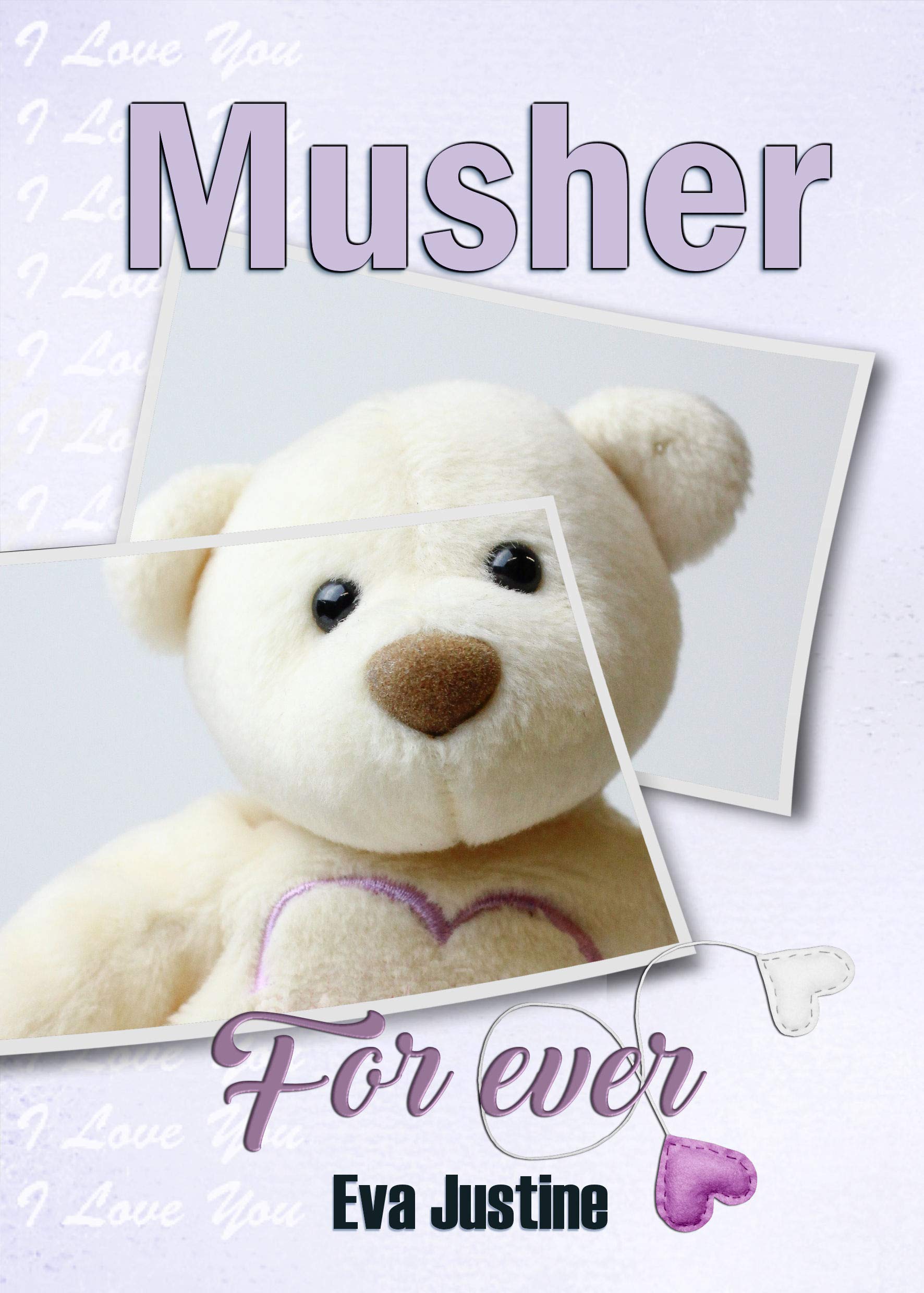 Musher Forever (French Edition)