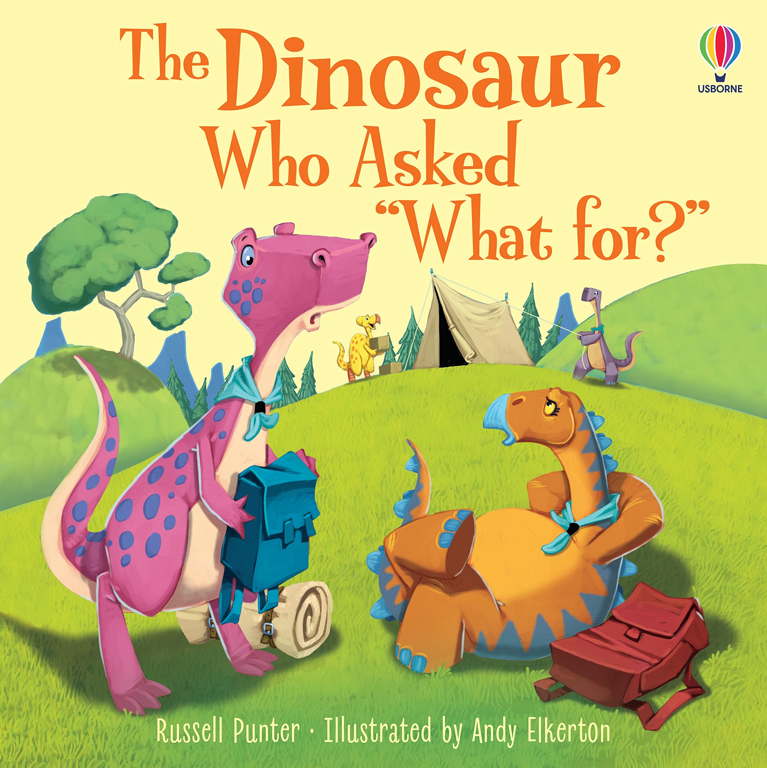 The Dinosaur who asked 'What for?' by Russell Punter PAPERBACK 9781803702490