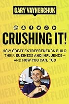 Cover image of Crushing It! by Gary Vaynerchuk