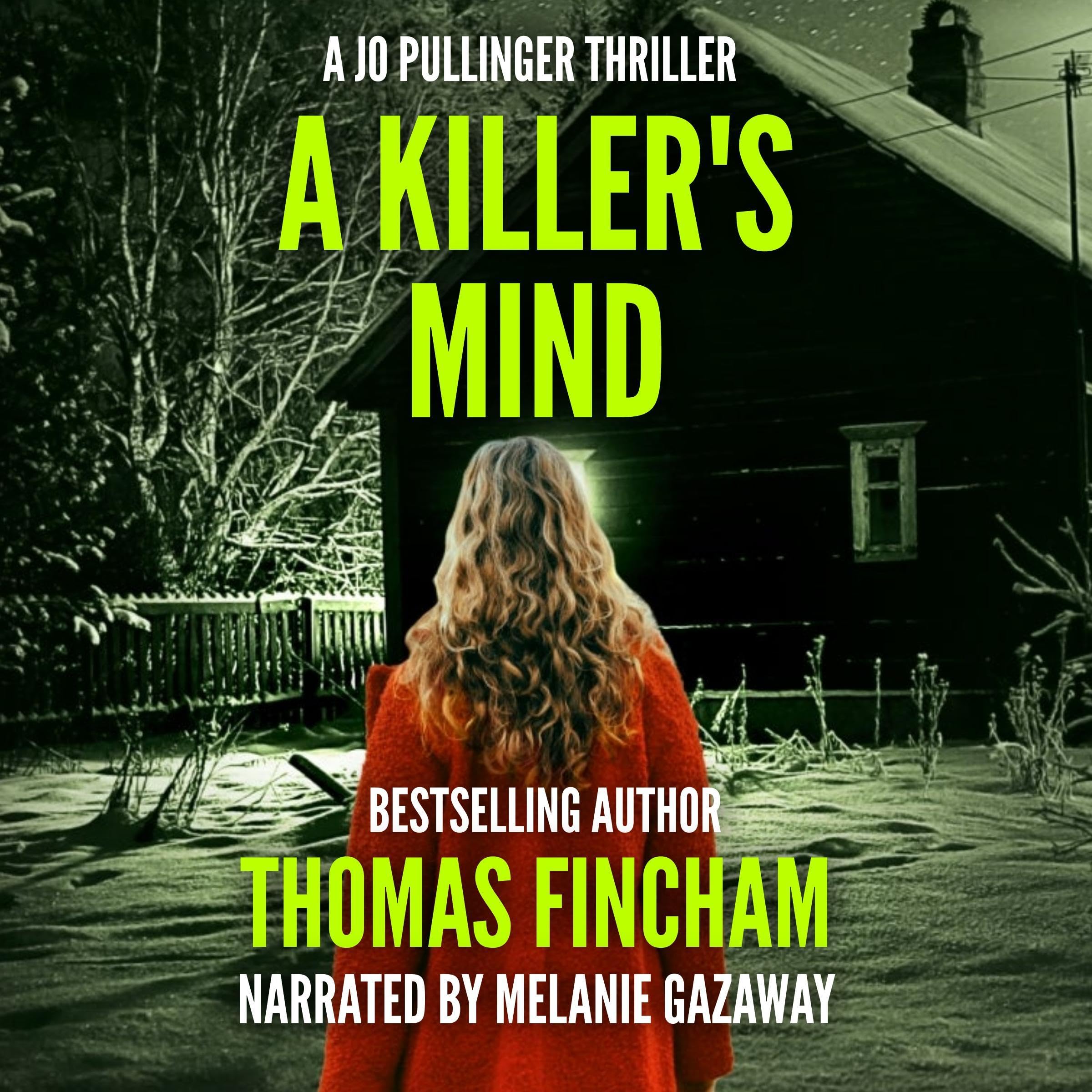 A Killer's Mind: FBI Mystery Thriller