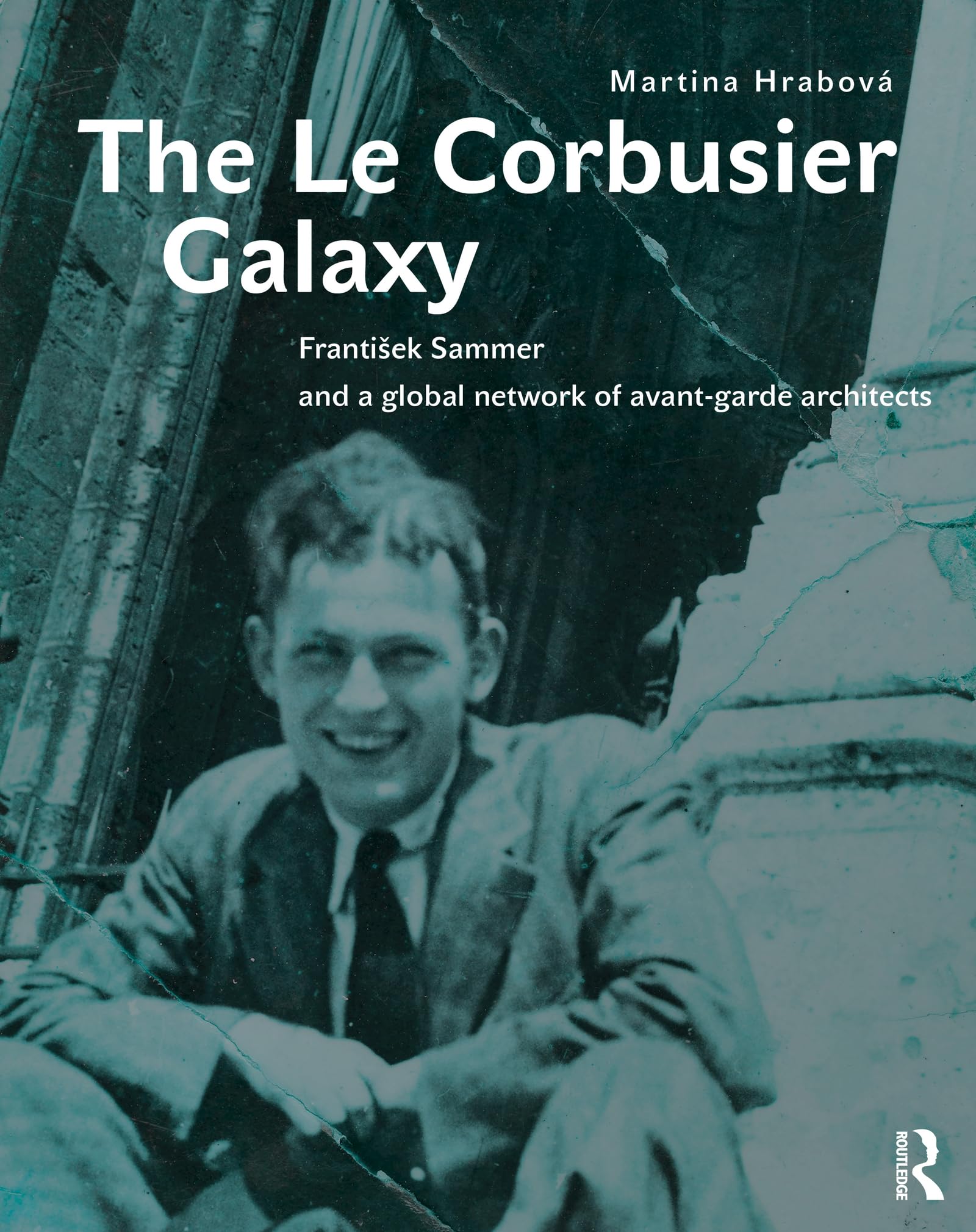 Le Corbusier Galaxy bel ouvrage d'architecture sur František Sammer et l'avant-garde mondiale
