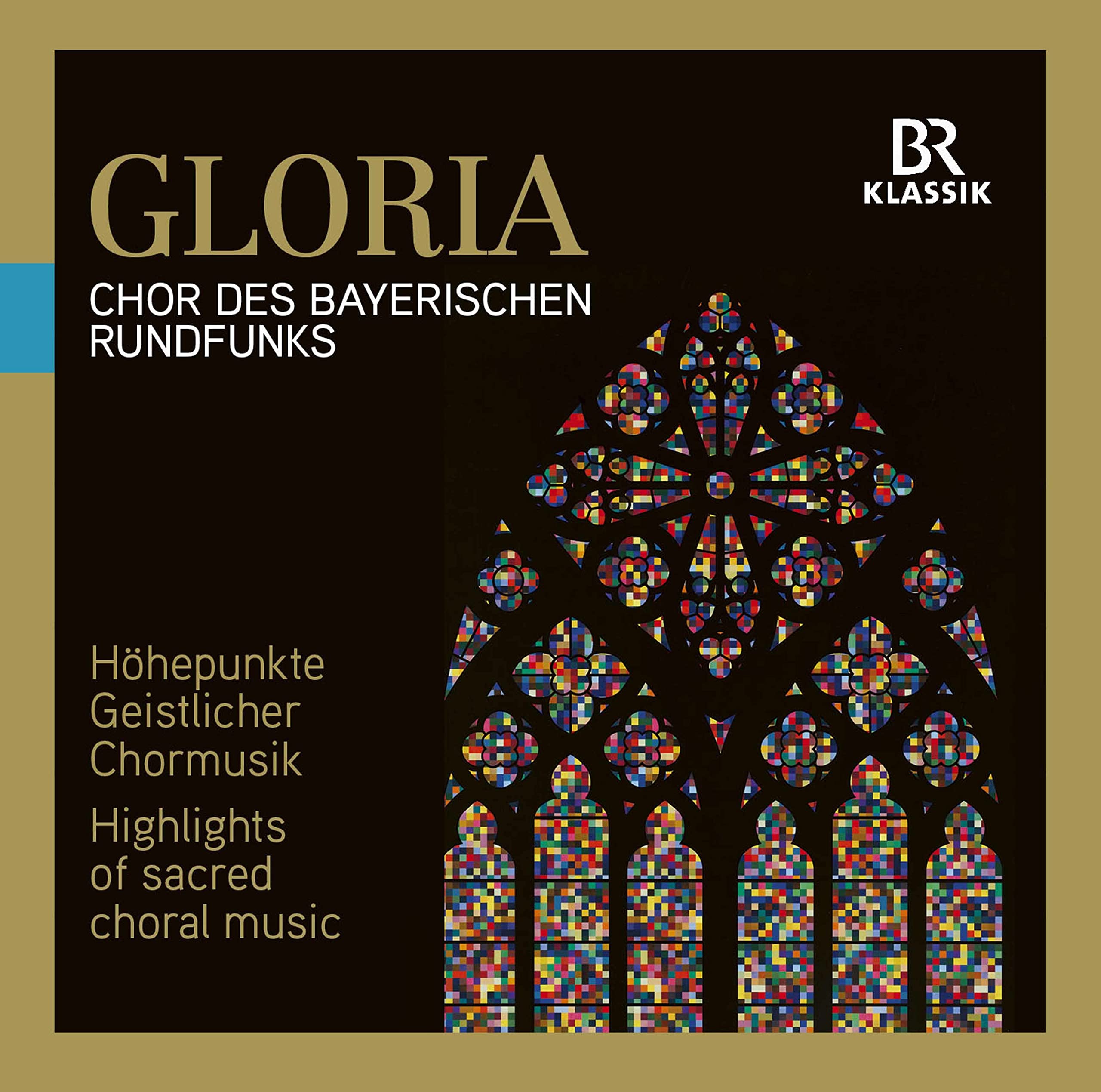 GLORIA:HIGHLIGHTS OF SACRED CHORAL MUSIC