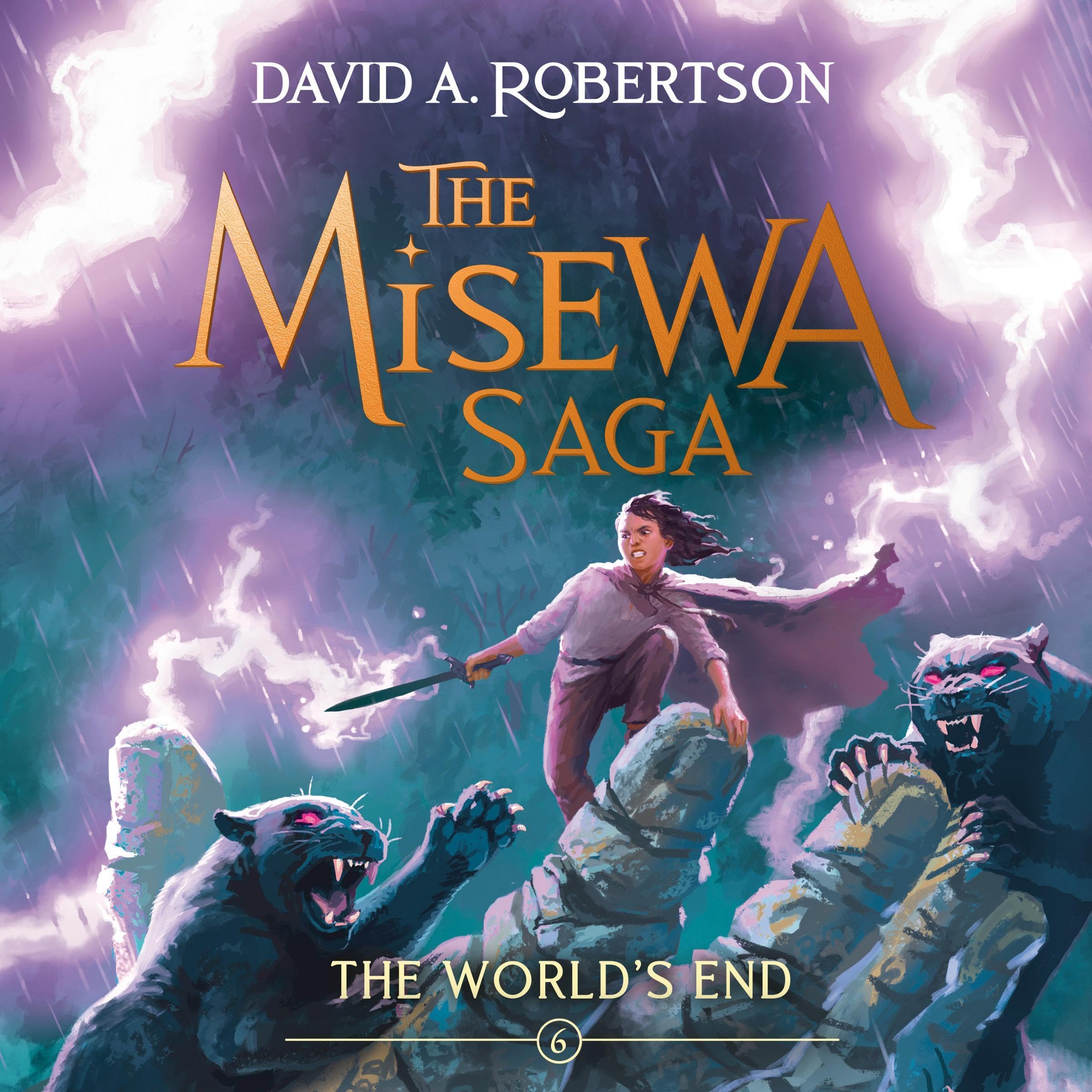Cover art for The World's End (The Misewa Saga, Book 6)