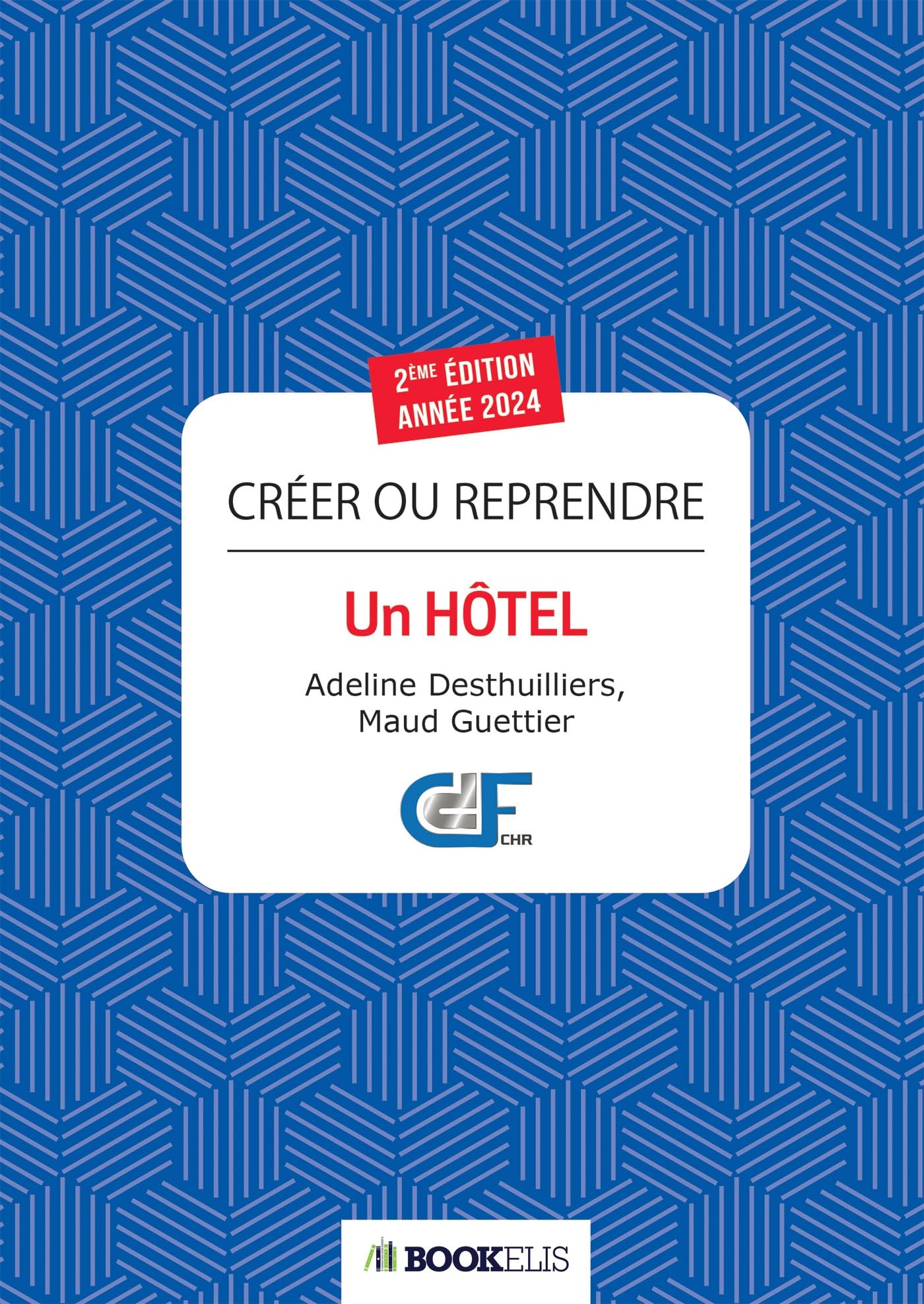 Créer ou reprendre un hôtel