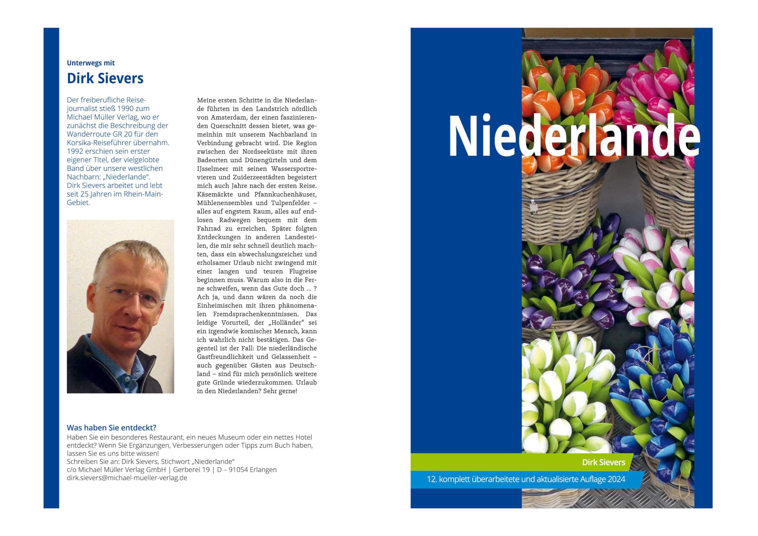 MICHAEL MÜLLER Reiseführer Niederlande: 100% authentisch, aktuell und vor Ort recherchiert. Inkl. Faltkarte. (MM-Reisen)