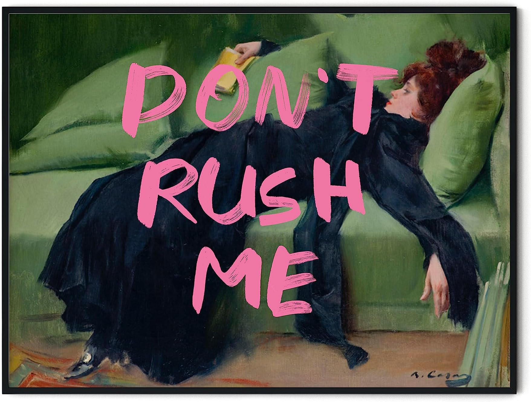 TwoDays Maximalist Wall Decor, Eclectic Aesthetic Large Wall Art Print, Don't Rush Me Altered Art Portrait, Antique Victorian Gallery Poster, Vintage Girly Painting for Bedroom (12" x 16", UNFRAMED)