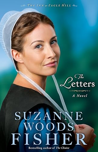 The Letters (The Inn at Eagle Hill Book #1) A Novel