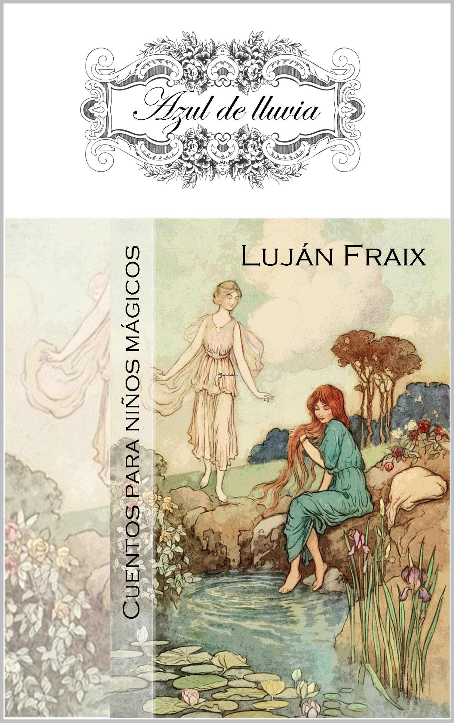 Azul de lluvia: cuentos para niños mágicos (Spanish Edition)