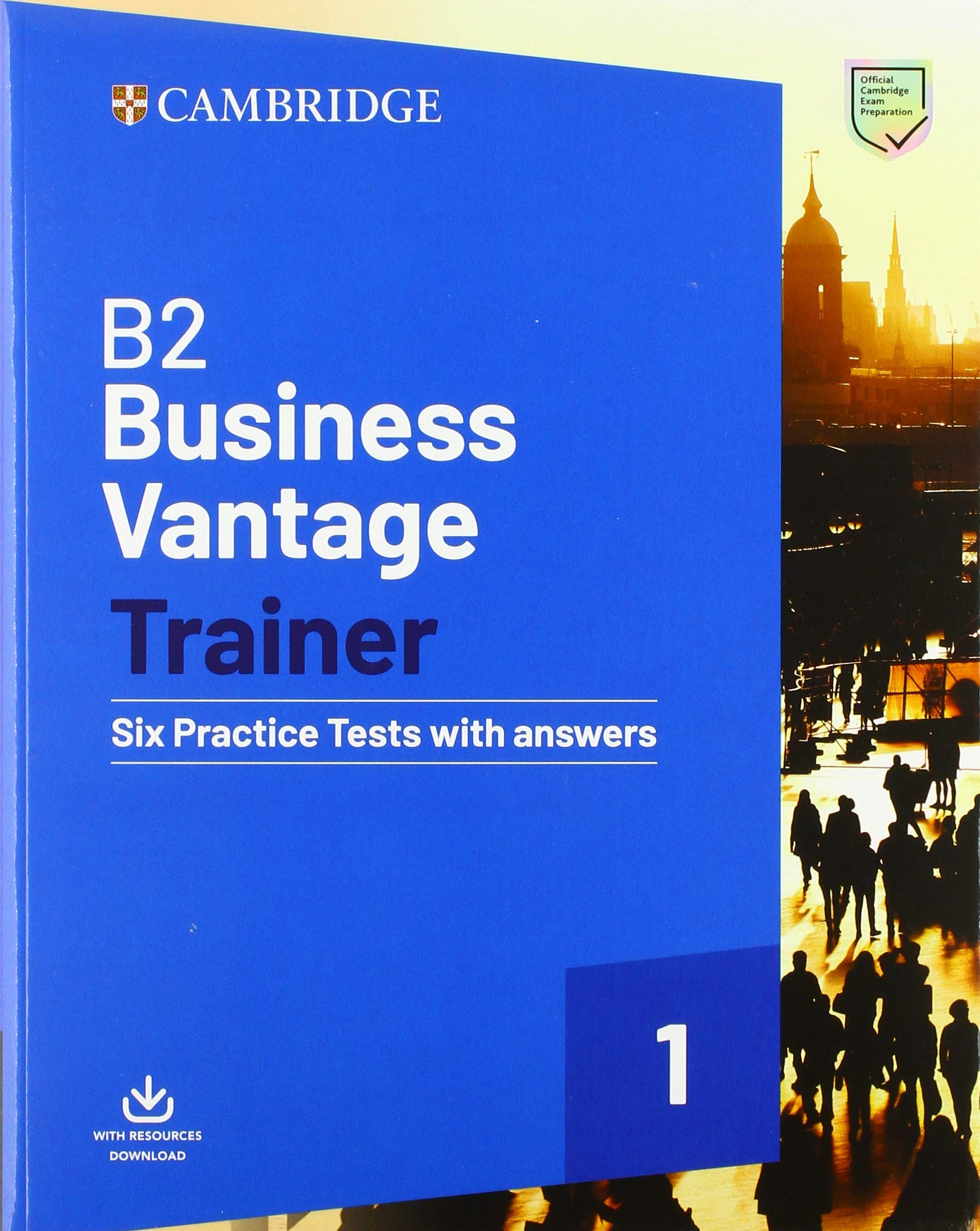 B2 Business Vantage Trainer Six Practice Tests with Answers a... - 9781108716505