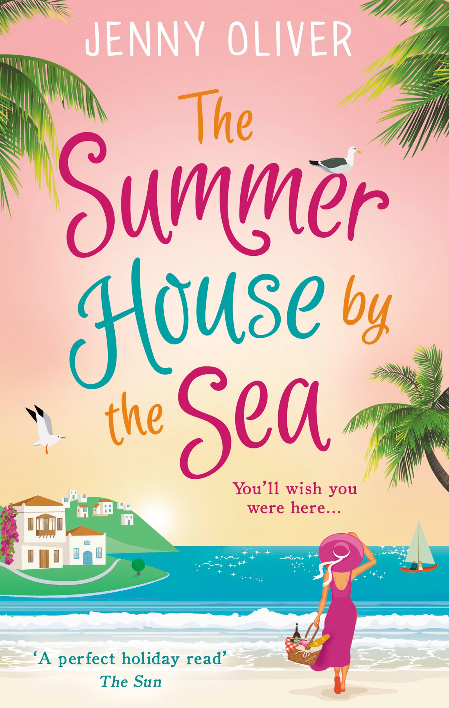 The Summerhouse by the Sea — Jenny Oliver