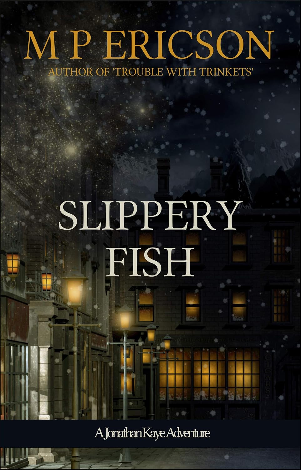 Slippery Fish (Jonathan Kaye adventures Book 4) eBook