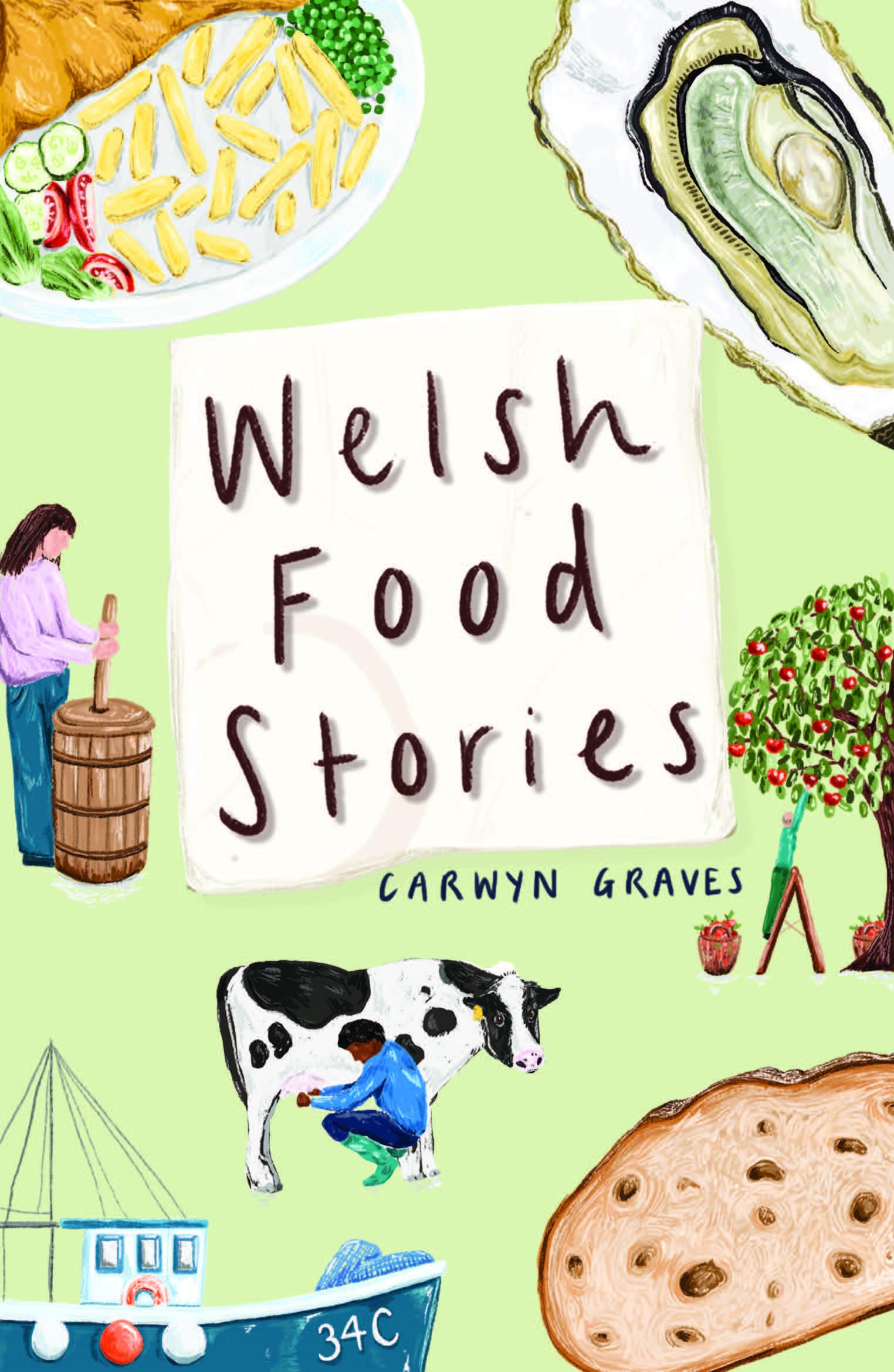 Welsh Food Stories by Carwyn Graves - 9781915279002