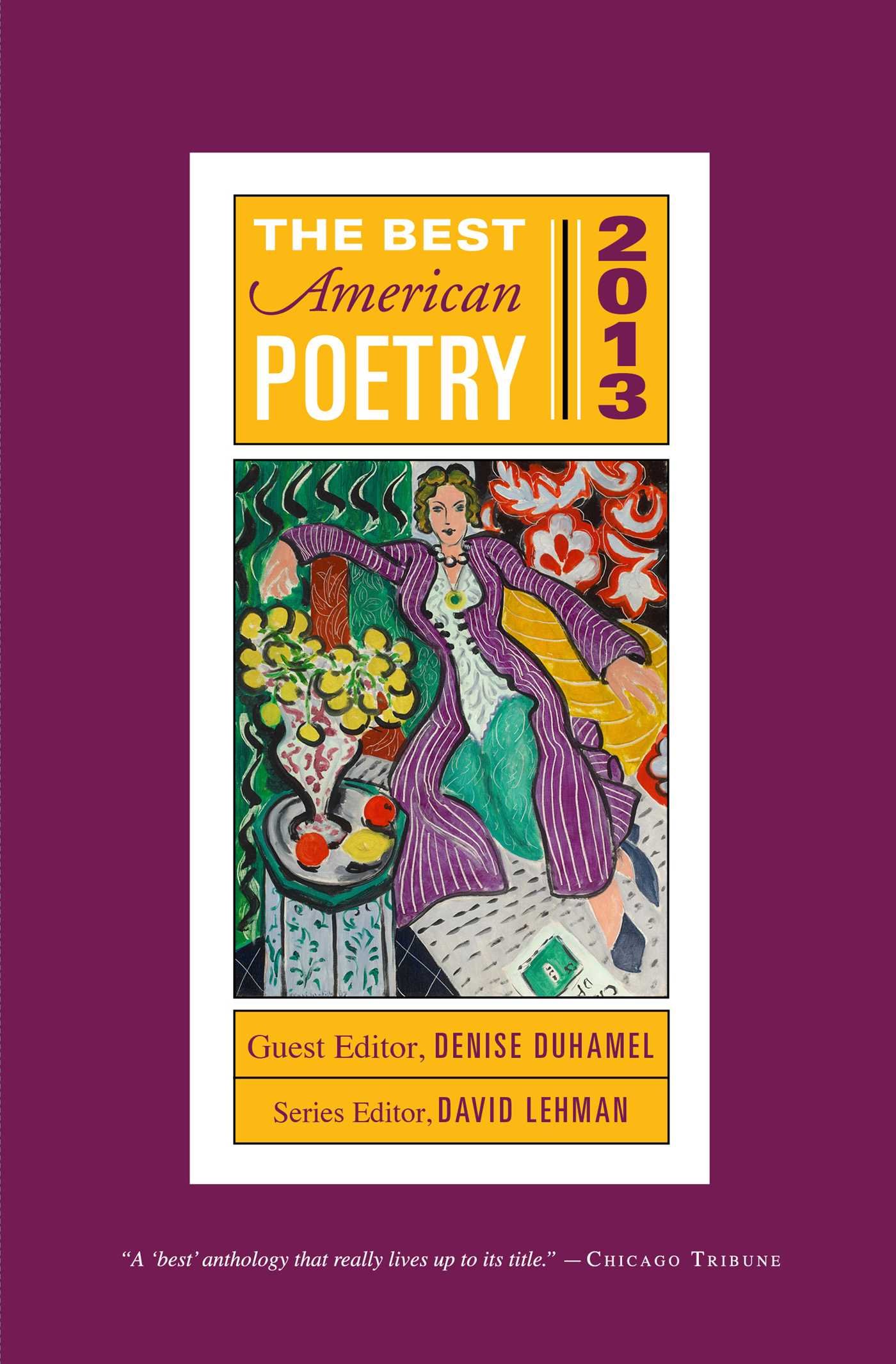 The Best American Poetry 2013 (The Best American Poetry Series)
