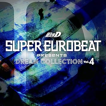 Super Eurobeat Presents 頭文字 イニシャル D Dream Collection Vol 4 Amazon Com Music Super Eurobeat Presents 頭文字 イニシャル D Dream Collection Vol 4 Amazon Com Music