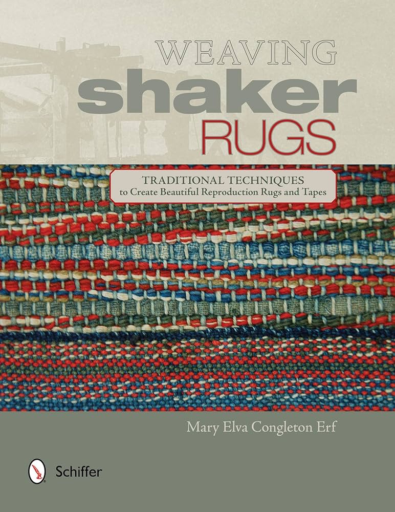 Weaving Shaker Rugs: Traditional Techniques to Create Beautiful
